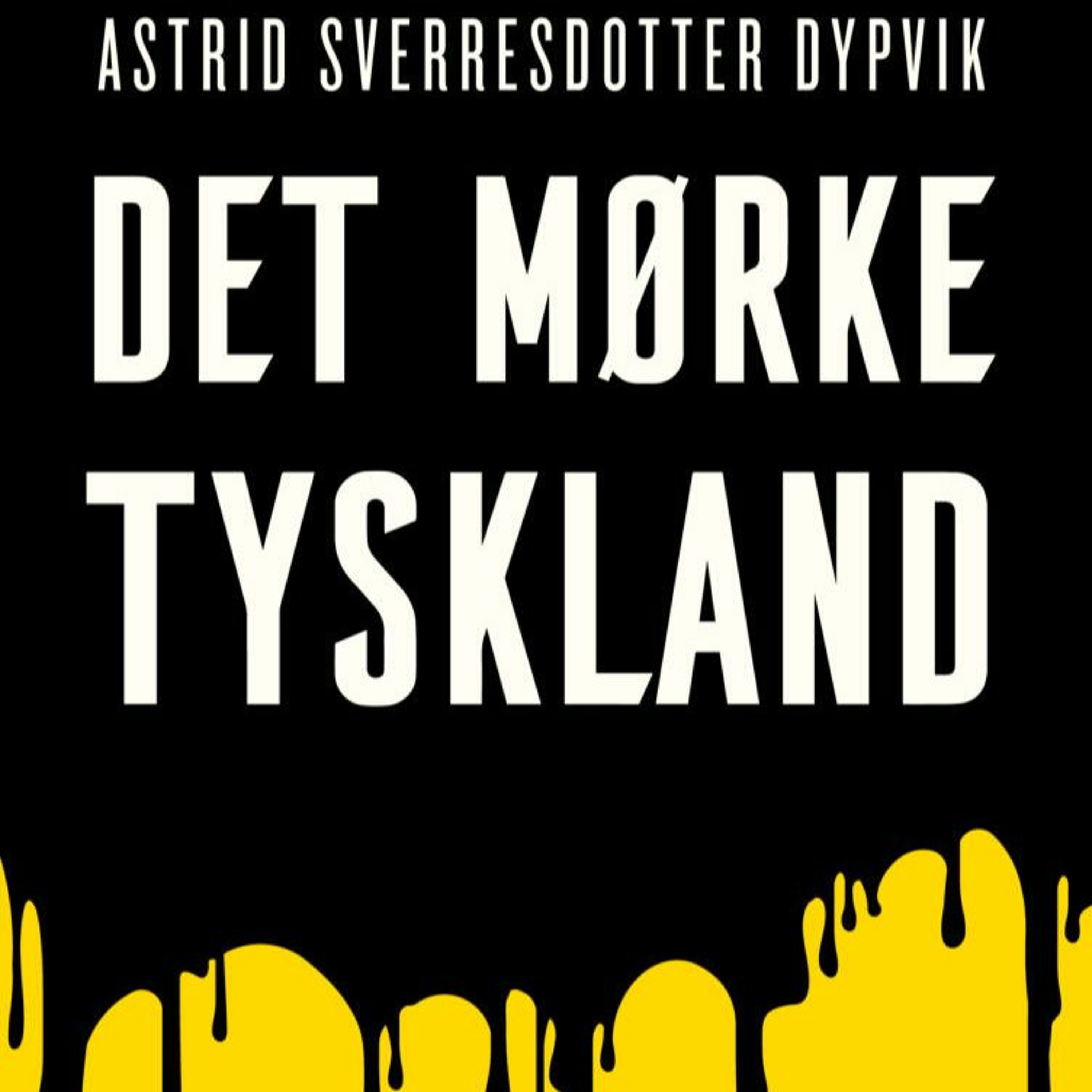 #265: Det mørke Tyskland (fra Kapittel21) episode artwork