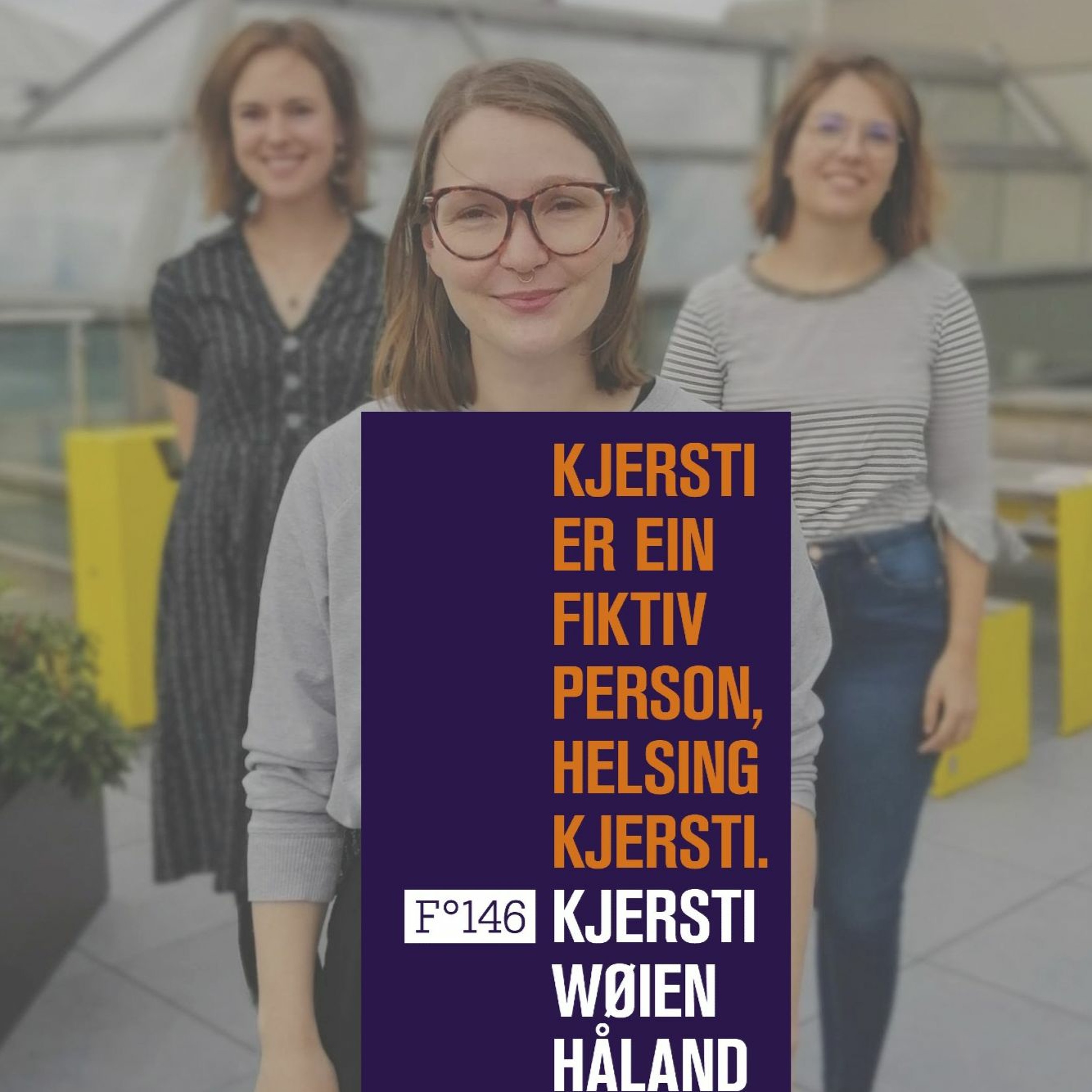 Dikt: Kjersti er ein fiktiv person, helsing Kjersti av Kjersti Wøien Håland episode artwork