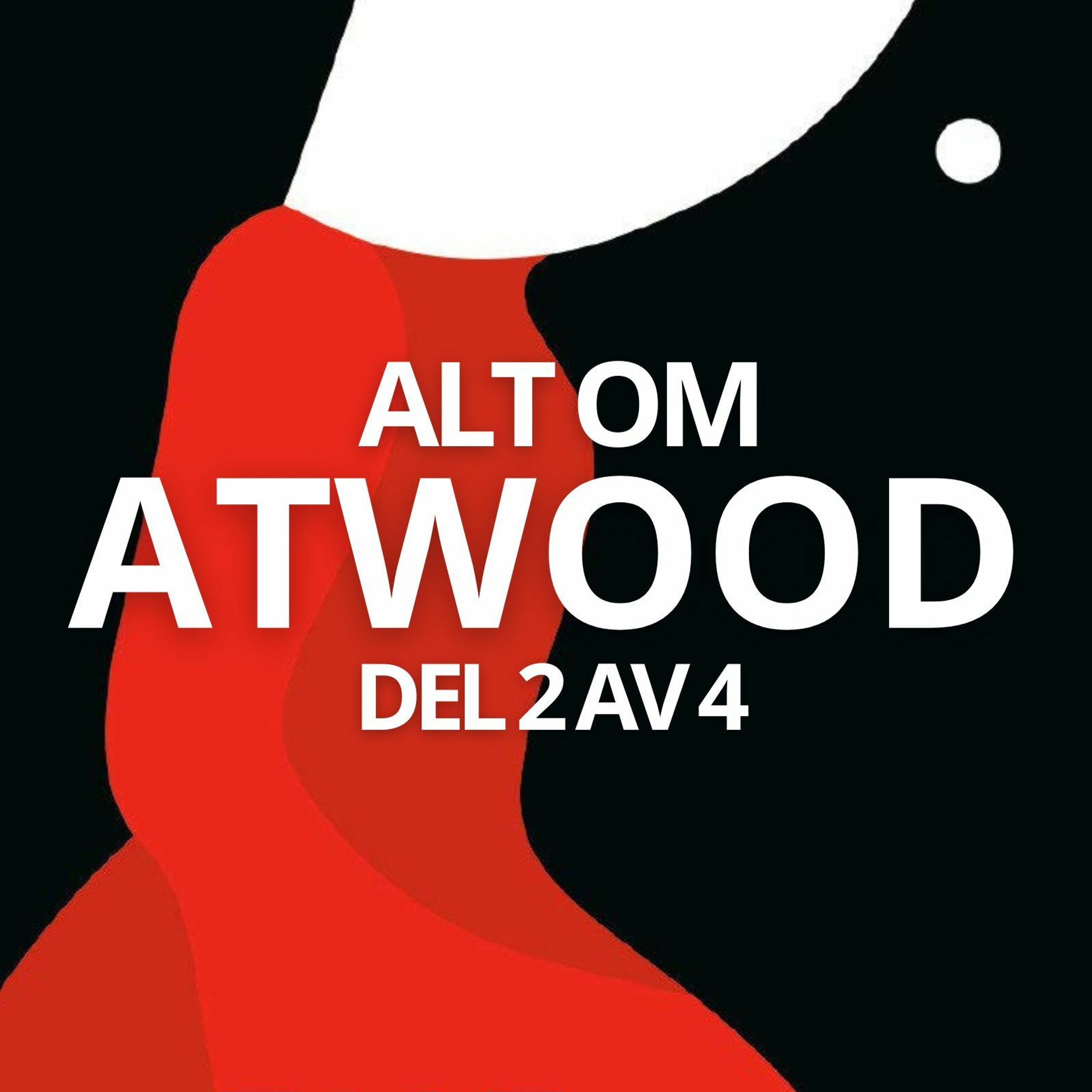 #353: Margaret Atwoods 1980-tallsromaner (Atwood spesial, del 2 av 4) episode artwork