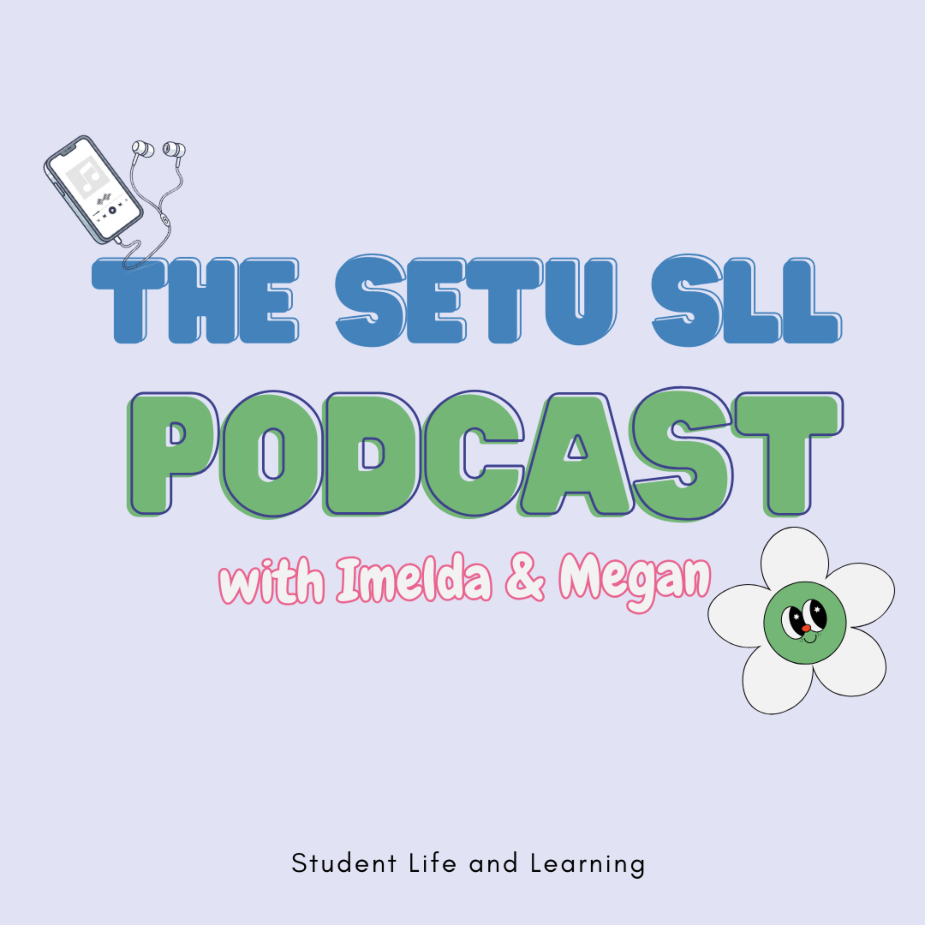 SETU Student Life and Learning Podcast podcast artwork