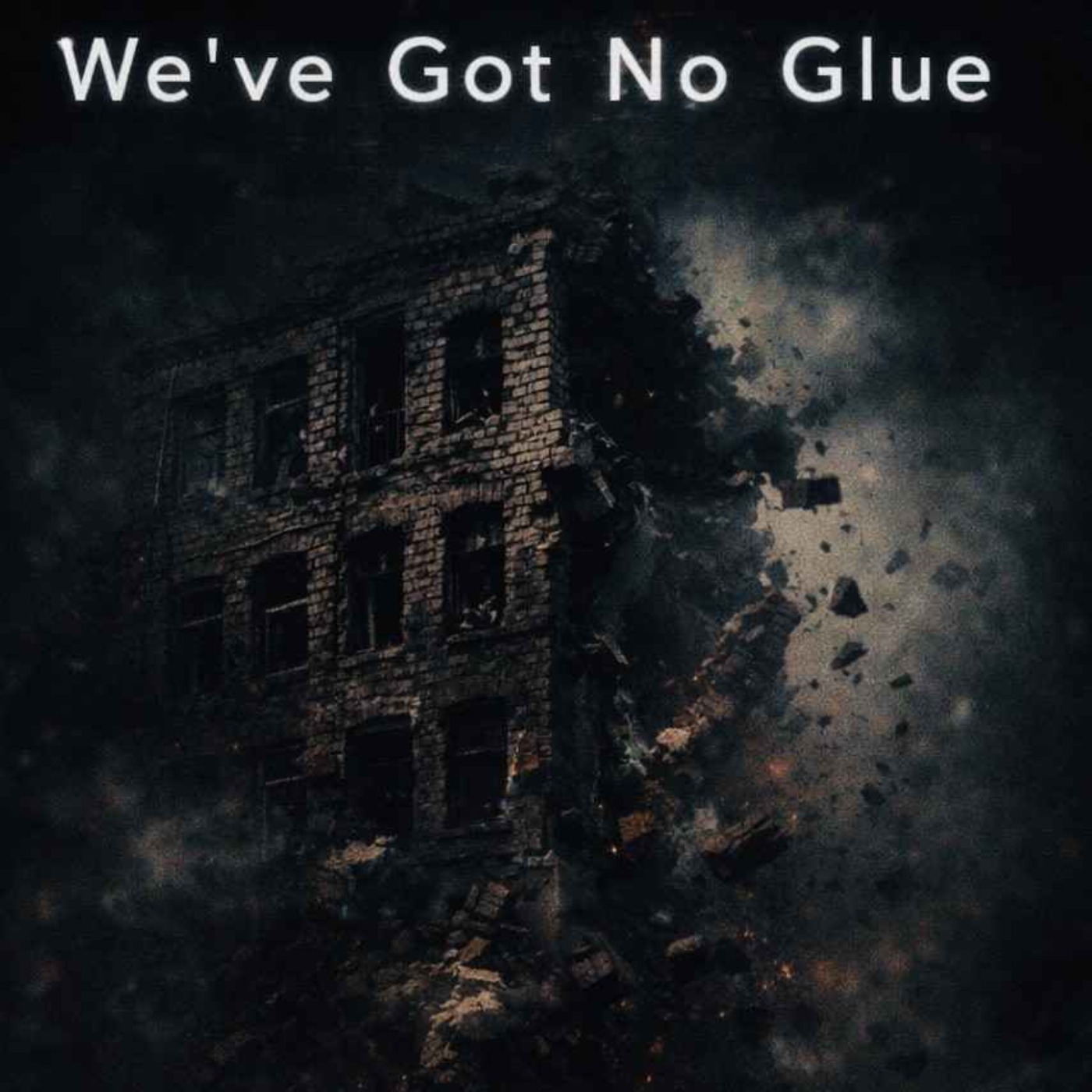 We've Got No Glue episode artwork
