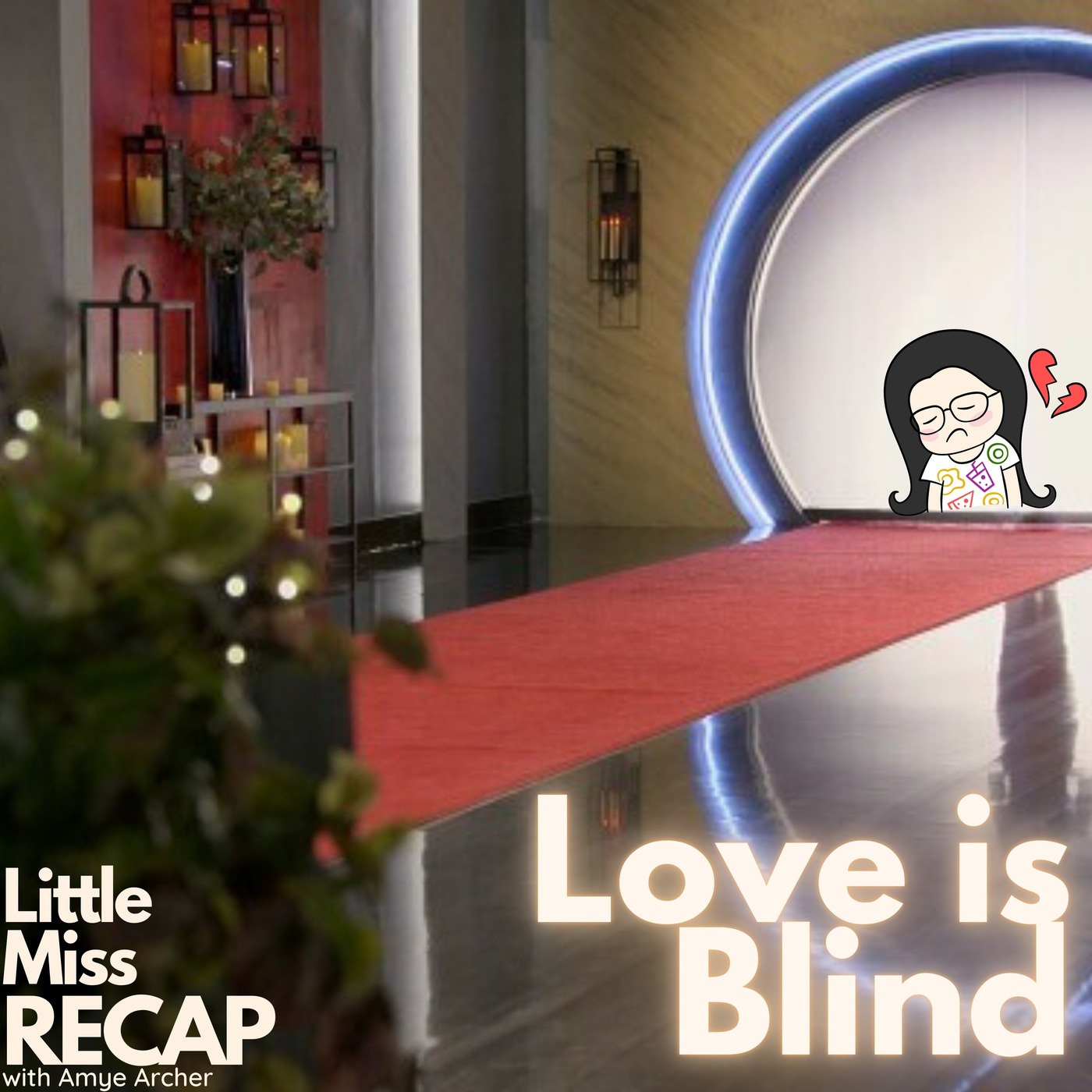 Love is Blind S8:EPS 1-6 (First Drop) PART TWO