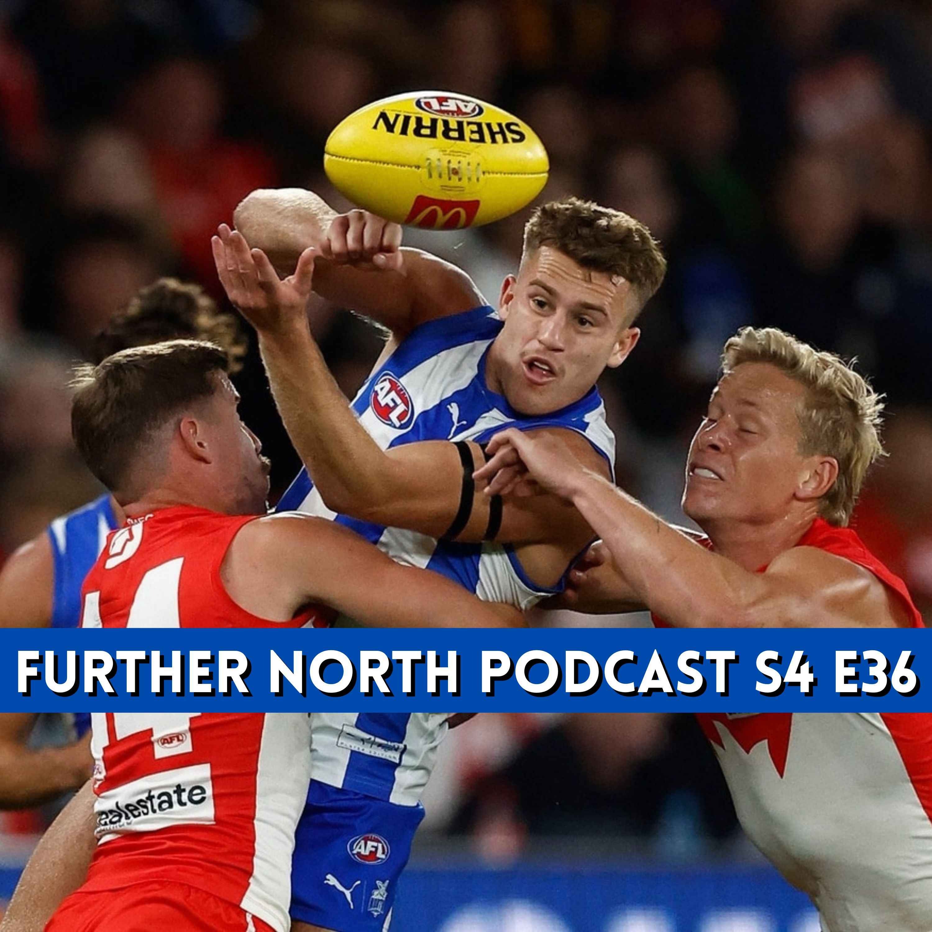 WIL DAWSON IS IN! & Weitering might be too? North v Swans Preview Ft. Donnie's Disposal episode artwork