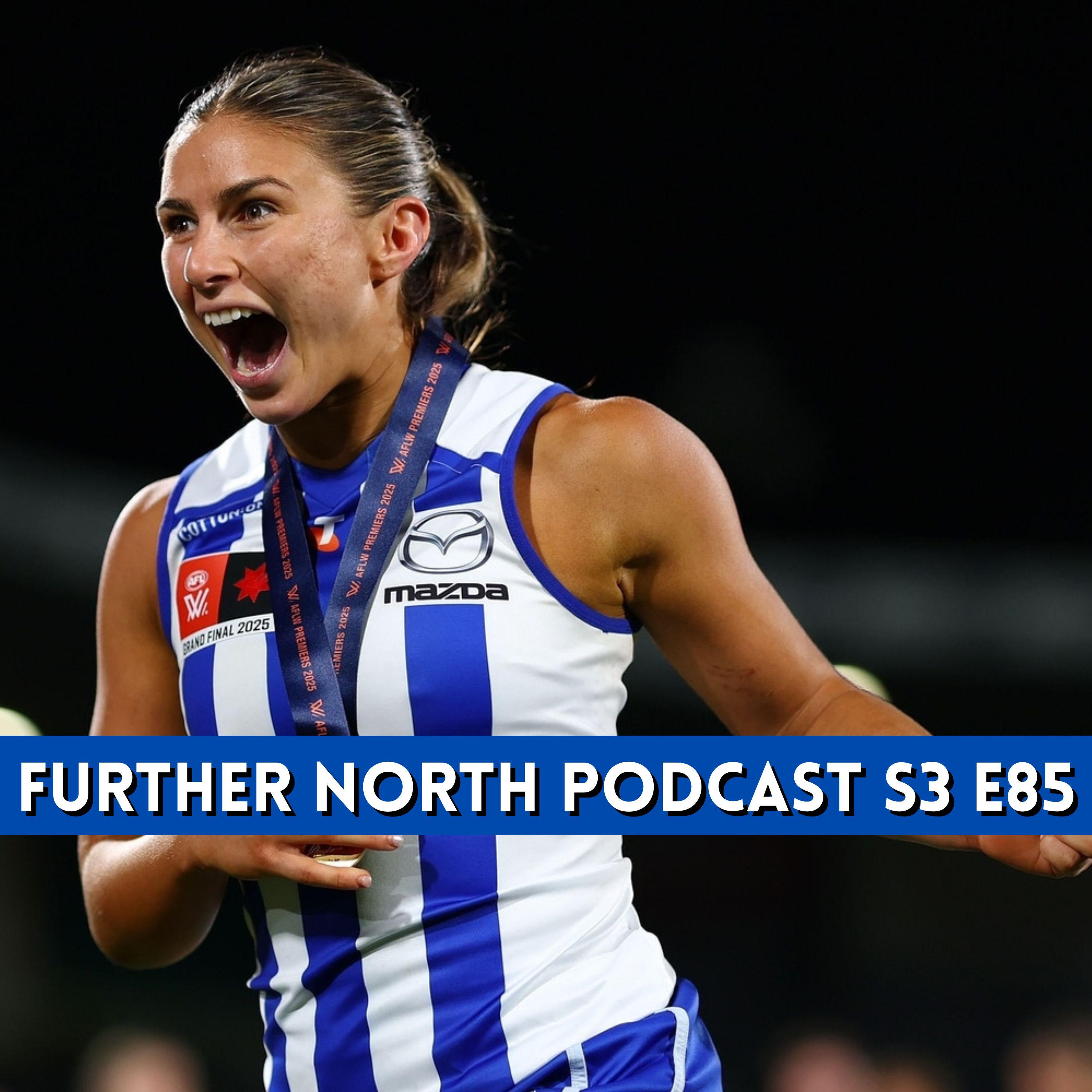 North Melbourne go BACK 2 BACK | Eilish Sheerin LEGACY GAME!