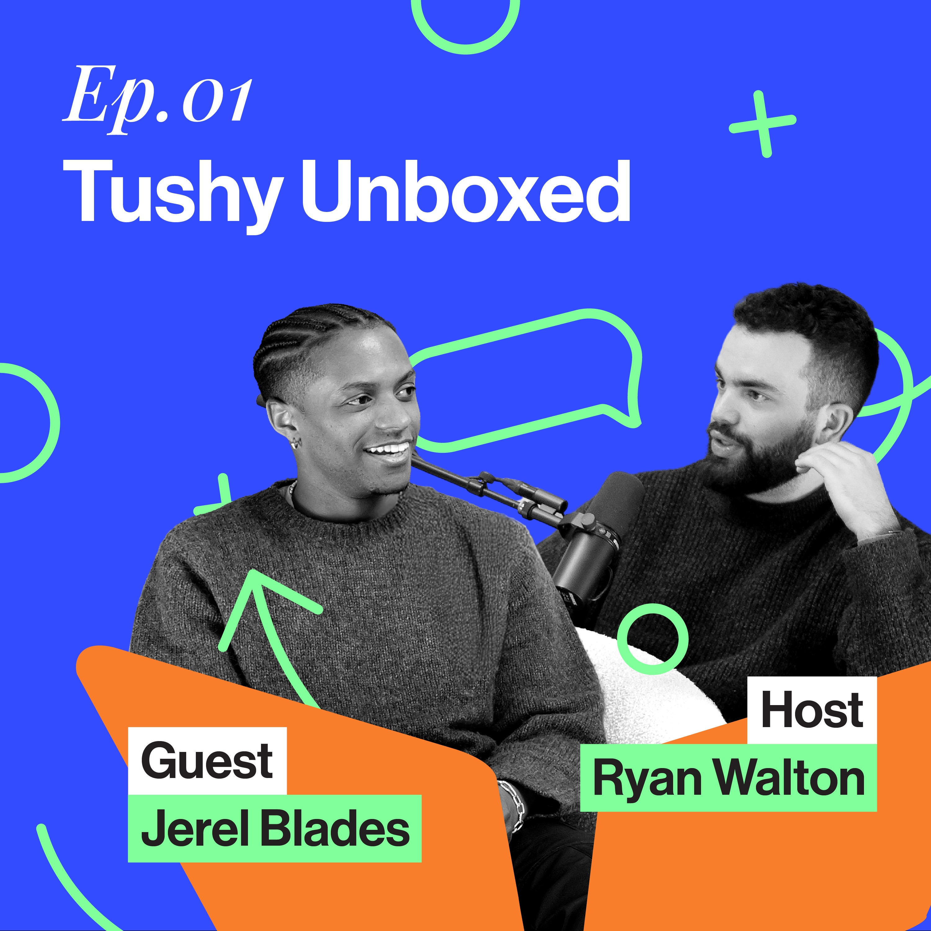 Tushy: Unboxed - How Tushy Convinced 3 Million Americans to Ditch Toilet Paper with Jerel Blades episode artwork
