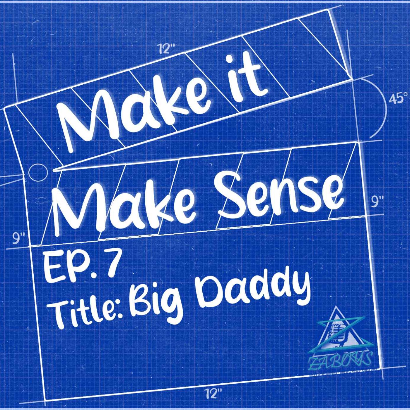 EP.7 - Big Daddy episode artwork