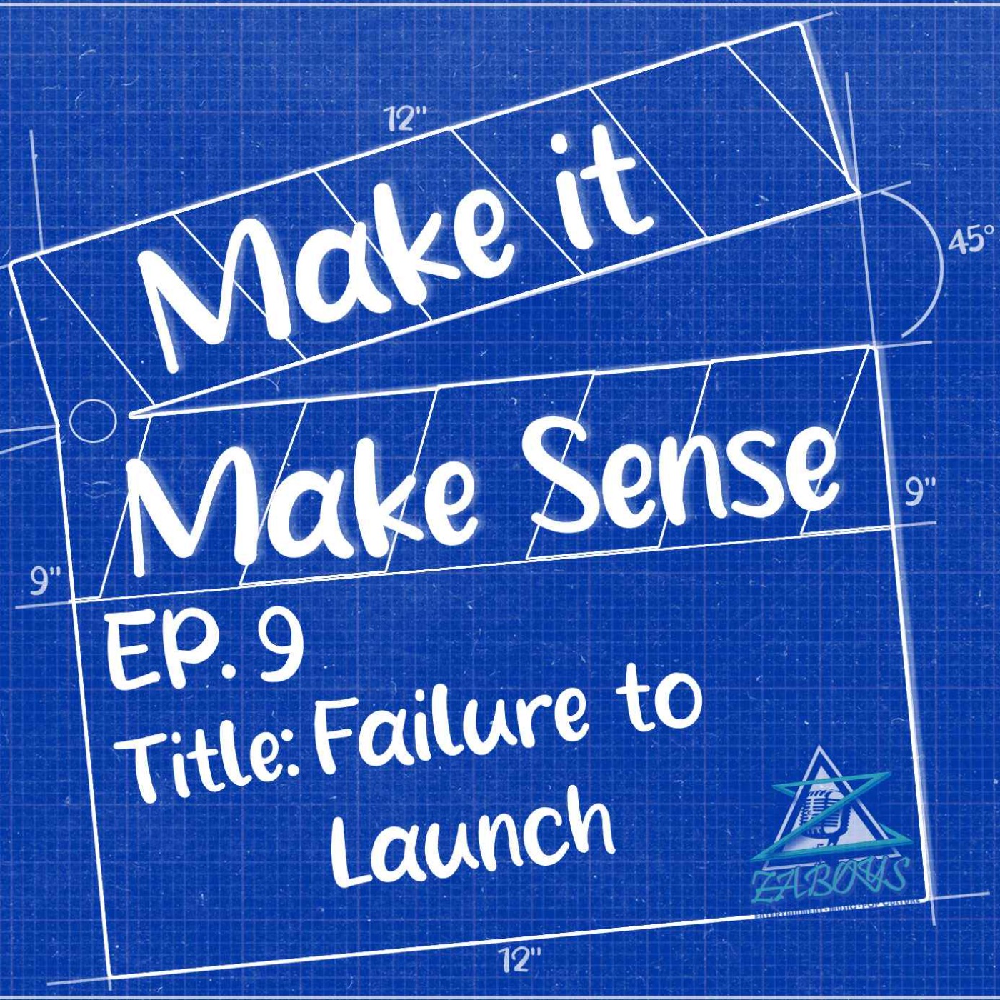 EP.9 - Failure to Launch episode artwork