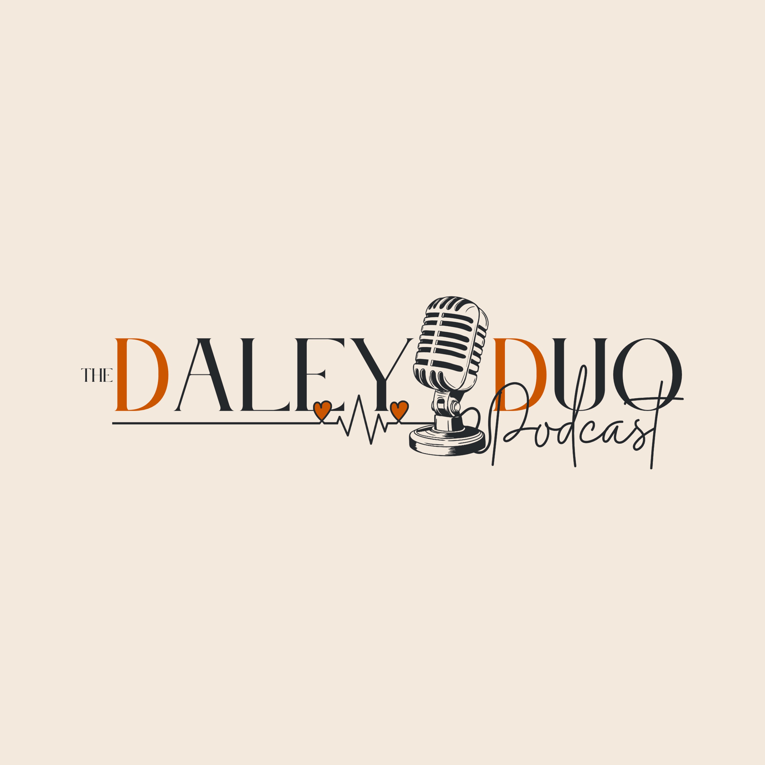 The Daley Duo Podcast