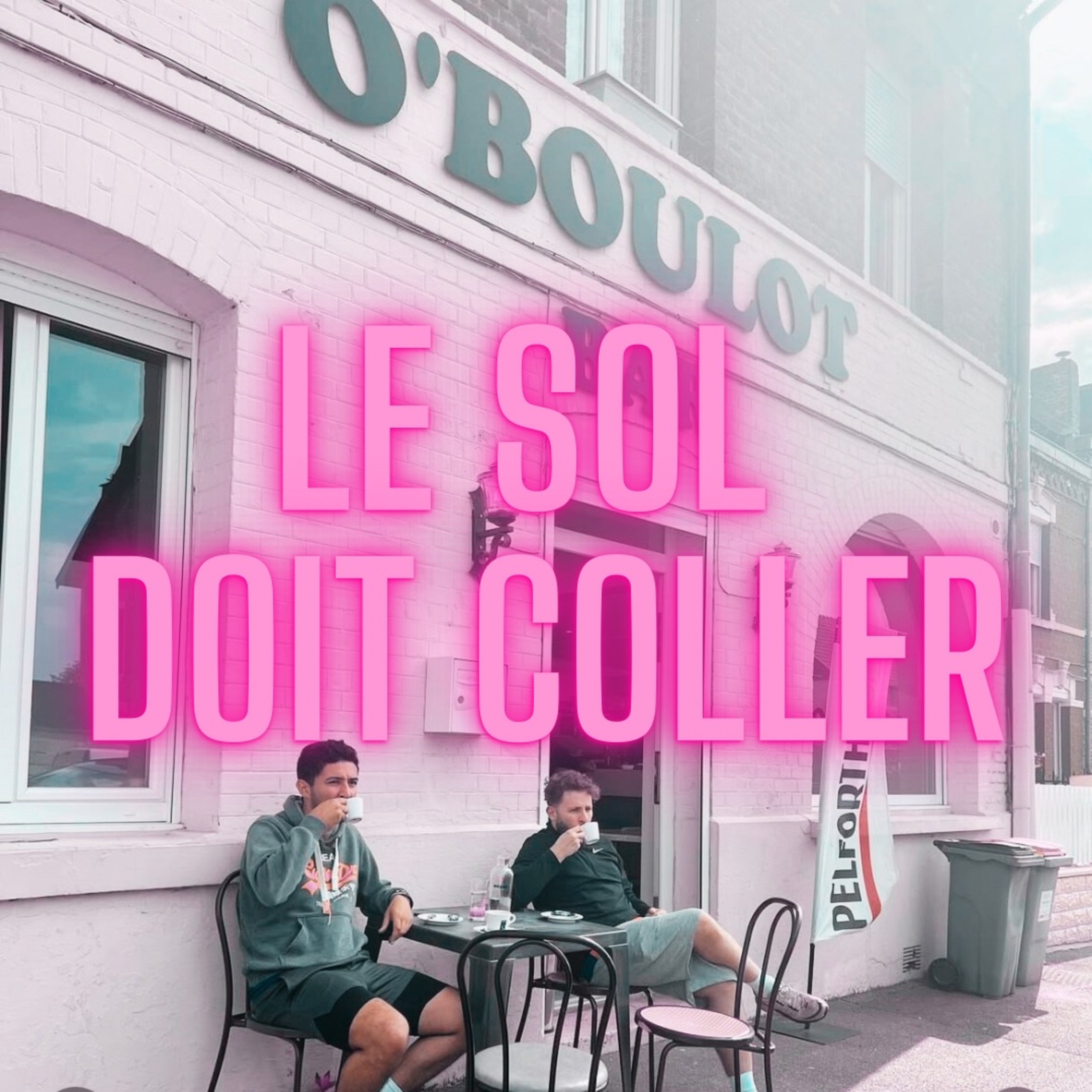 LE SOL DOIT COLLER episode artwork