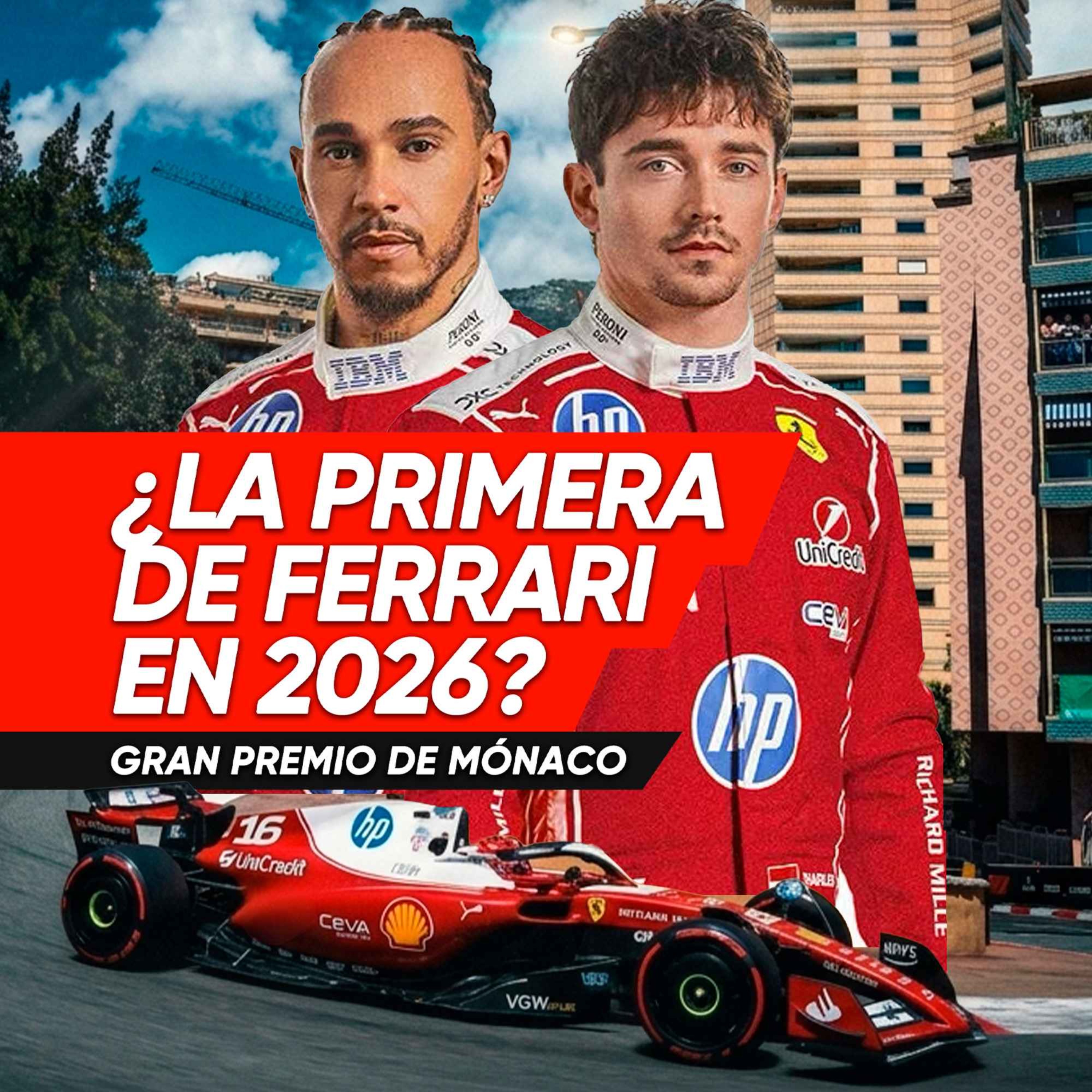 Ep. 255 - ¿La primera de Ferrari en 2026? episode artwork