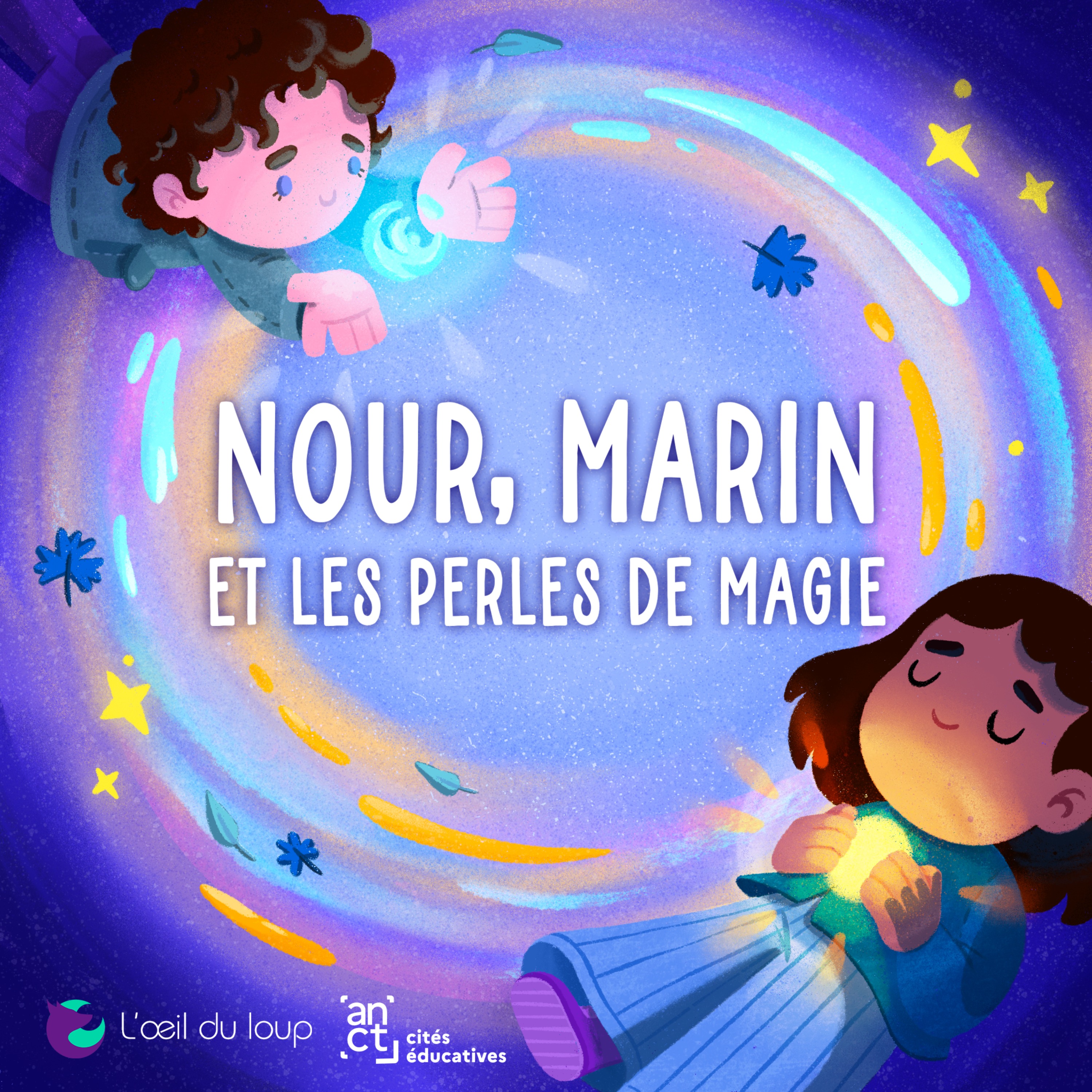 Nour, Marin et les perles de magie