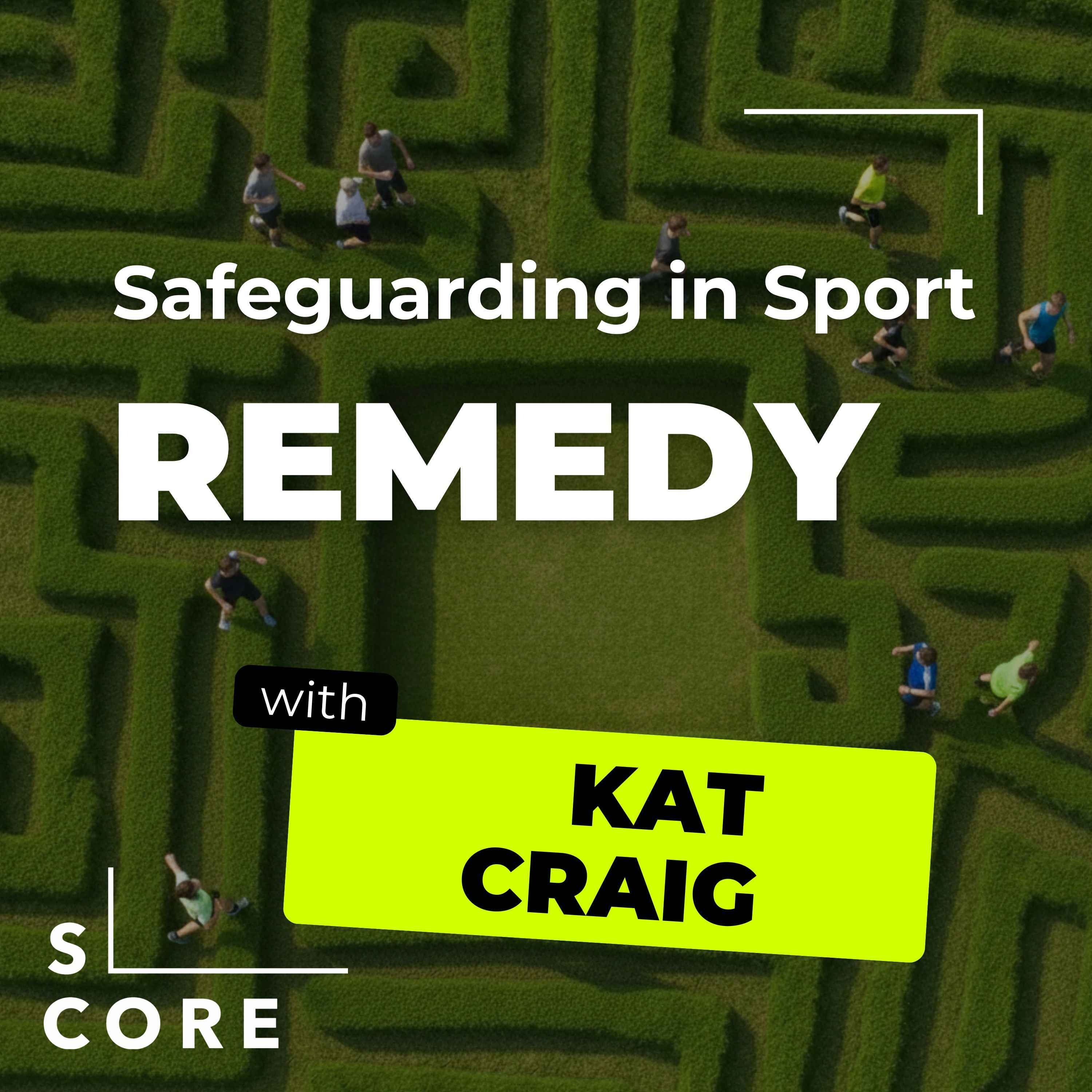 Remedy for Safeguarding in Sport: Process and Outcome episode artwork