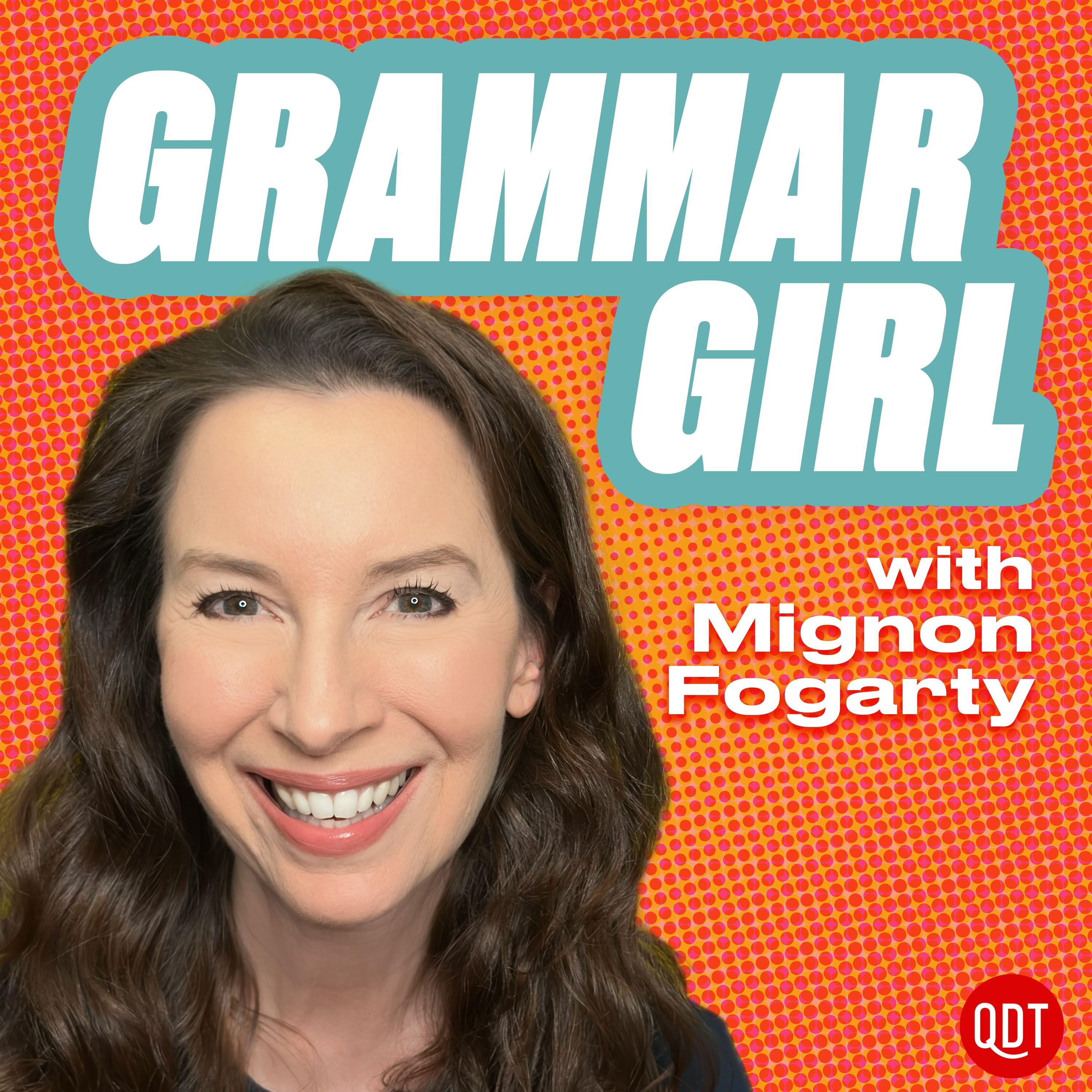 Grammar Girl: For Writers and Language Lovers. Artwork