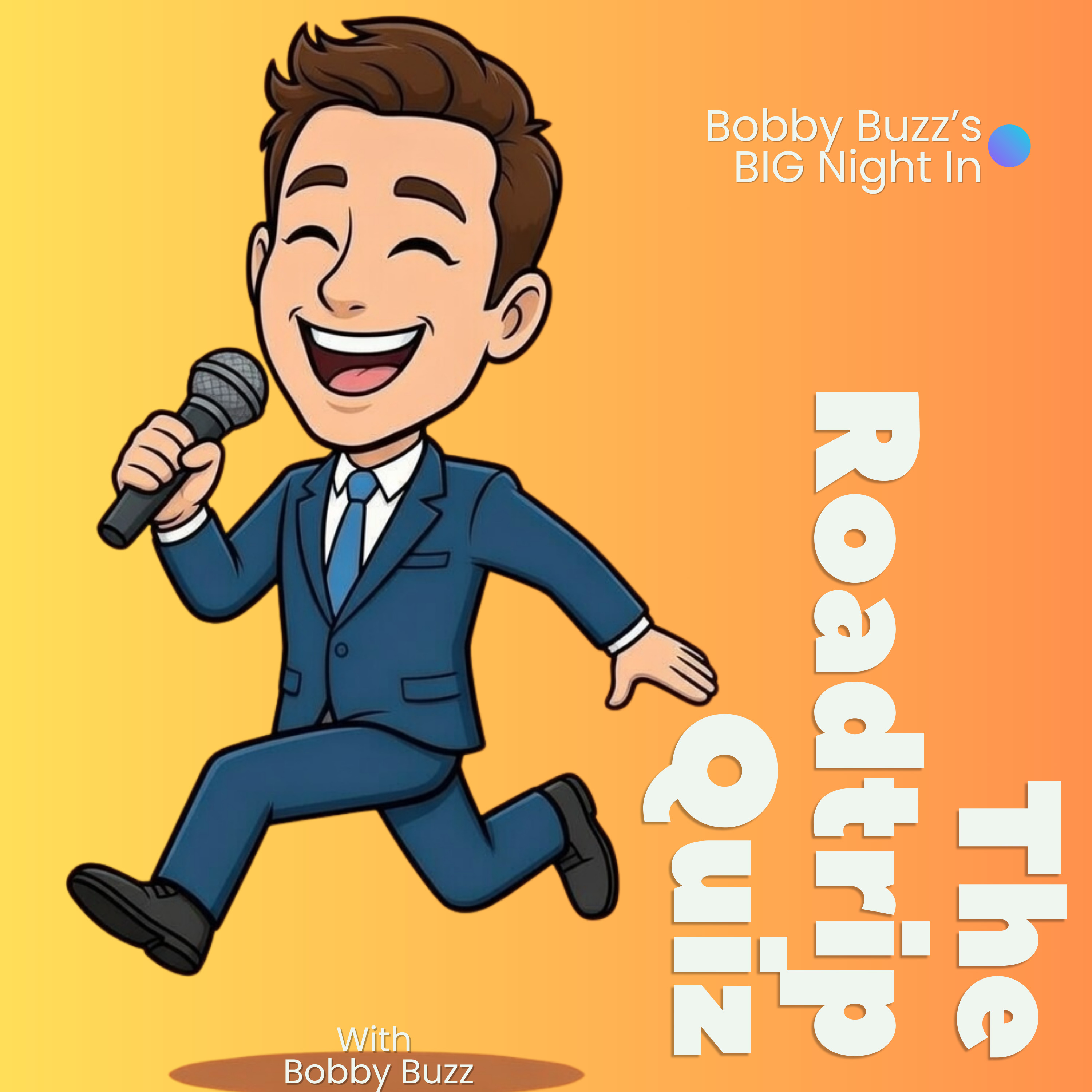 Bobby Buzz's BIG Night In! | The Roadtrip Quiz episode artwork