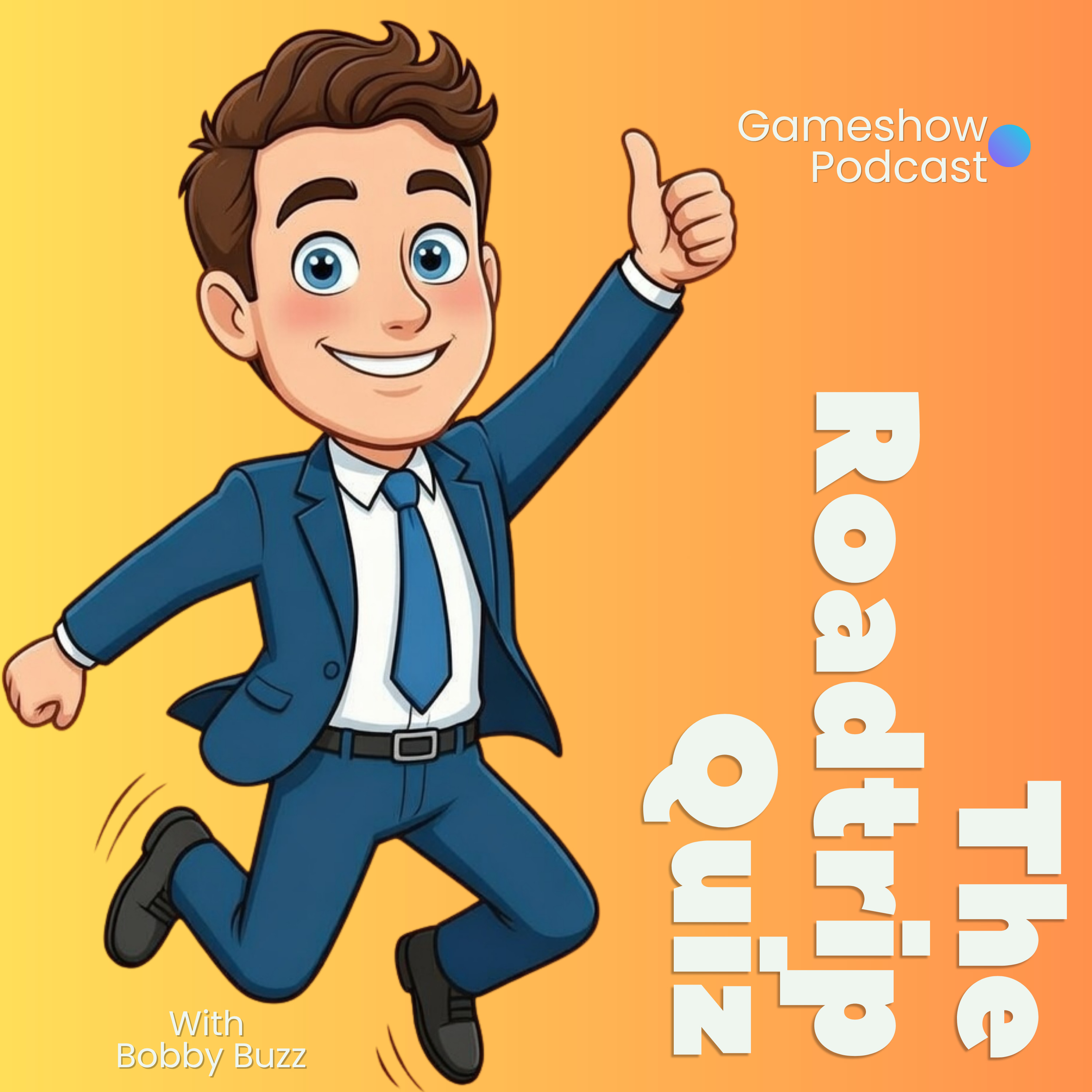 Bobby Buzz's ROAD TRIP Quiz! | The Roadtrip Quiz episode artwork