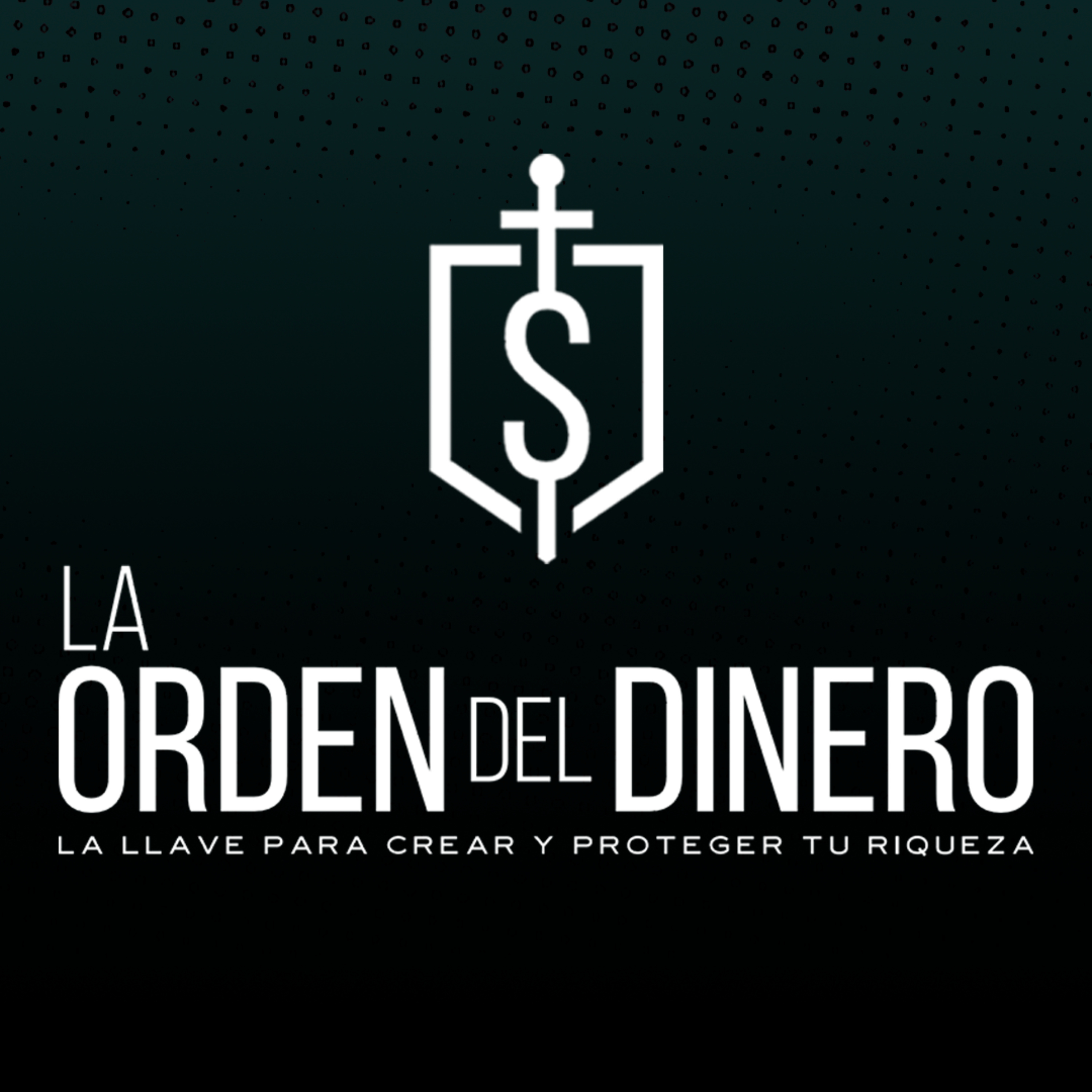 La Orden del Dinero