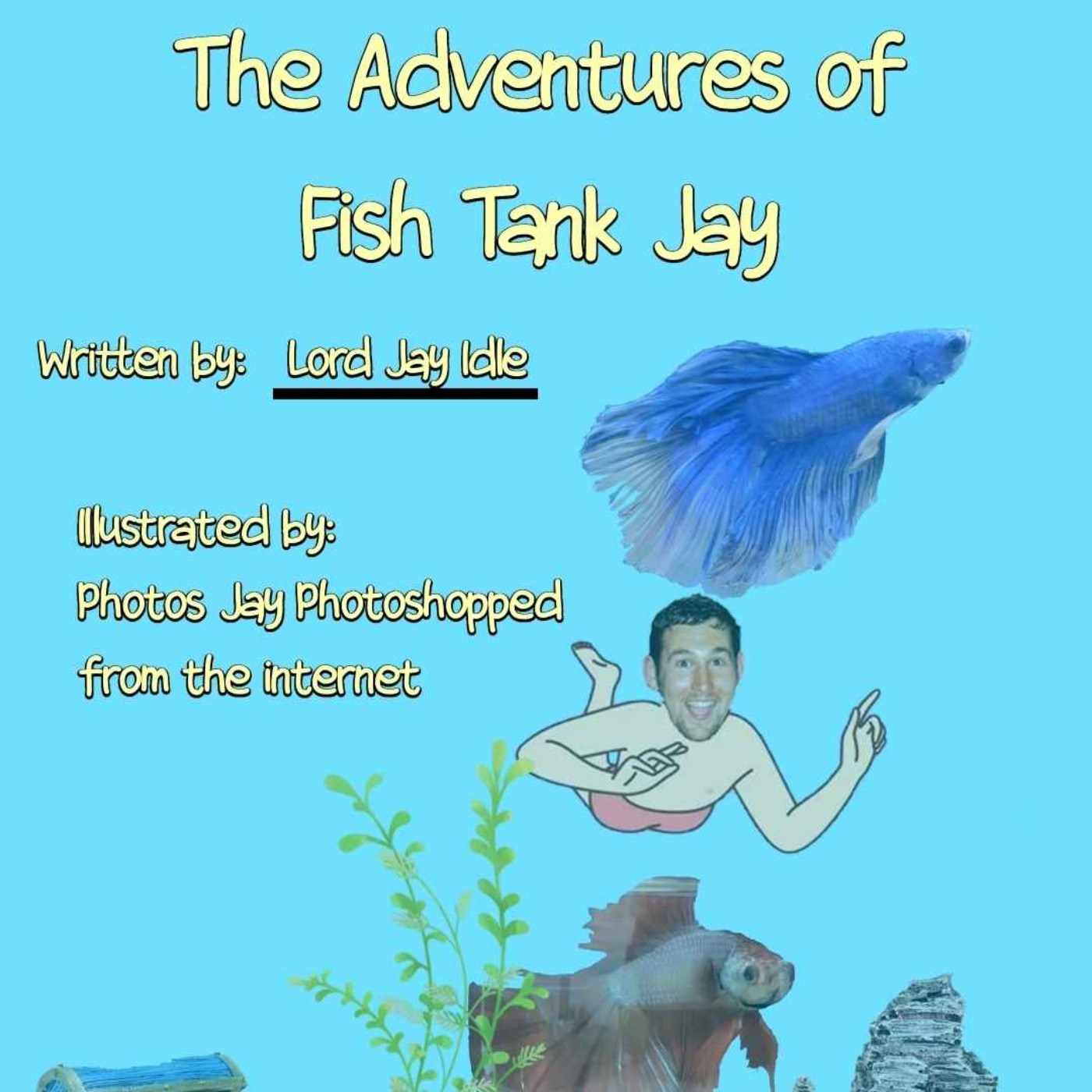 The Adventures of Fish Tank Jay episode artwork