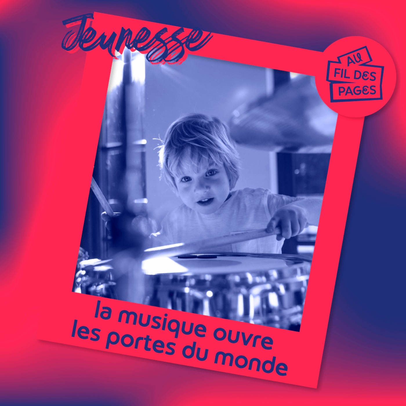 Au fil des pages - Jeunesse : la musique ouvre les portes du monde episode artwork