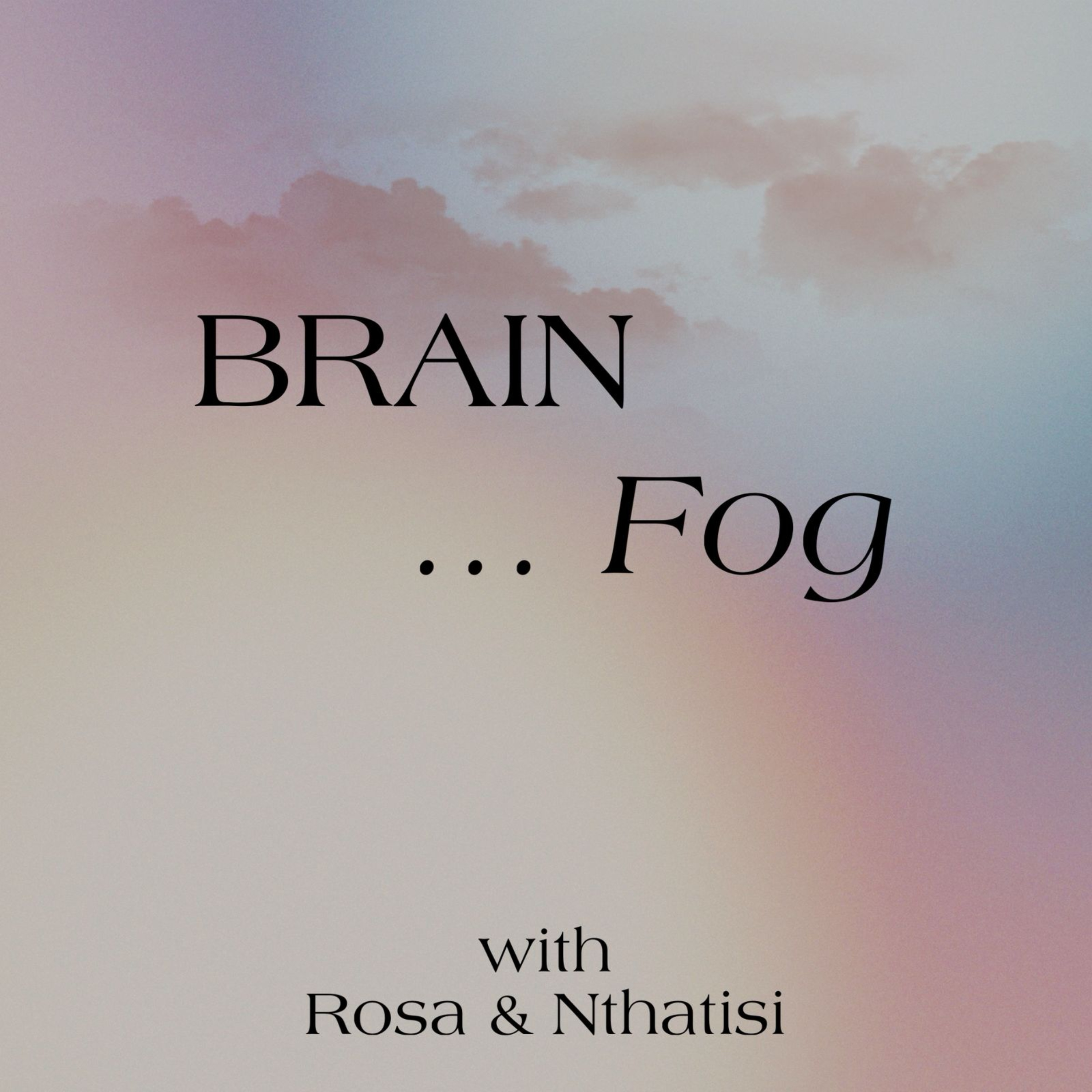 Brain Fog