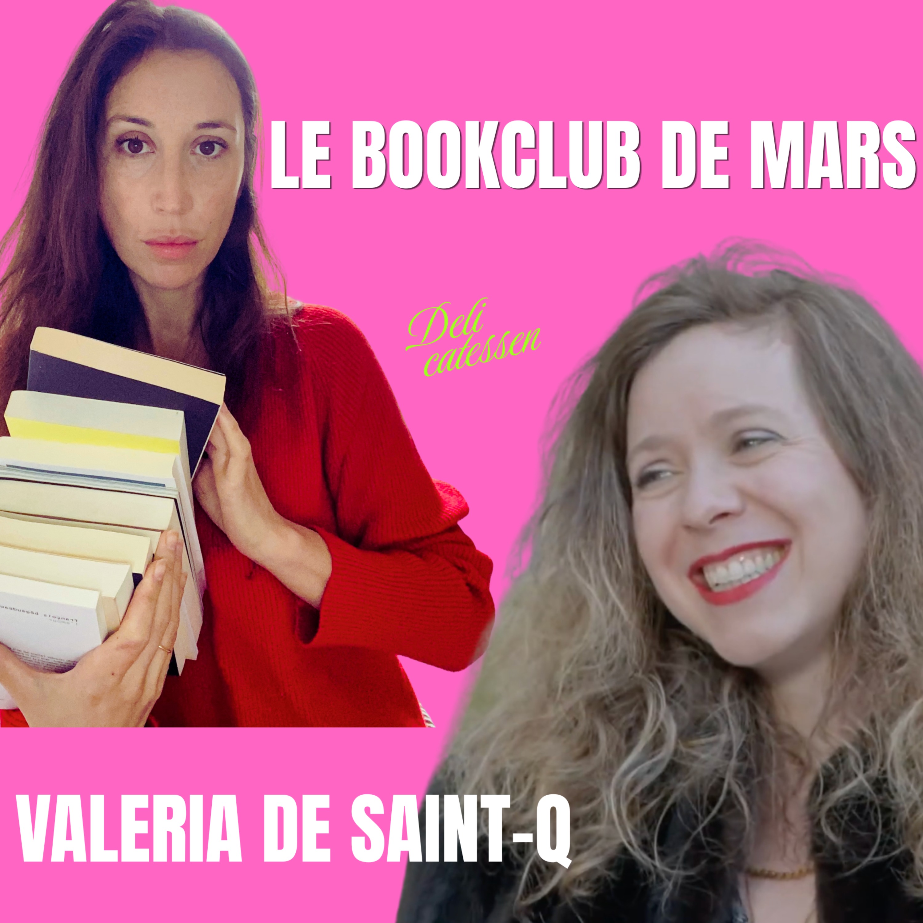 Valéria de Saint-Q : "De nos jours, les livres et le vin sont les seules consolations acceptables" episode artwork