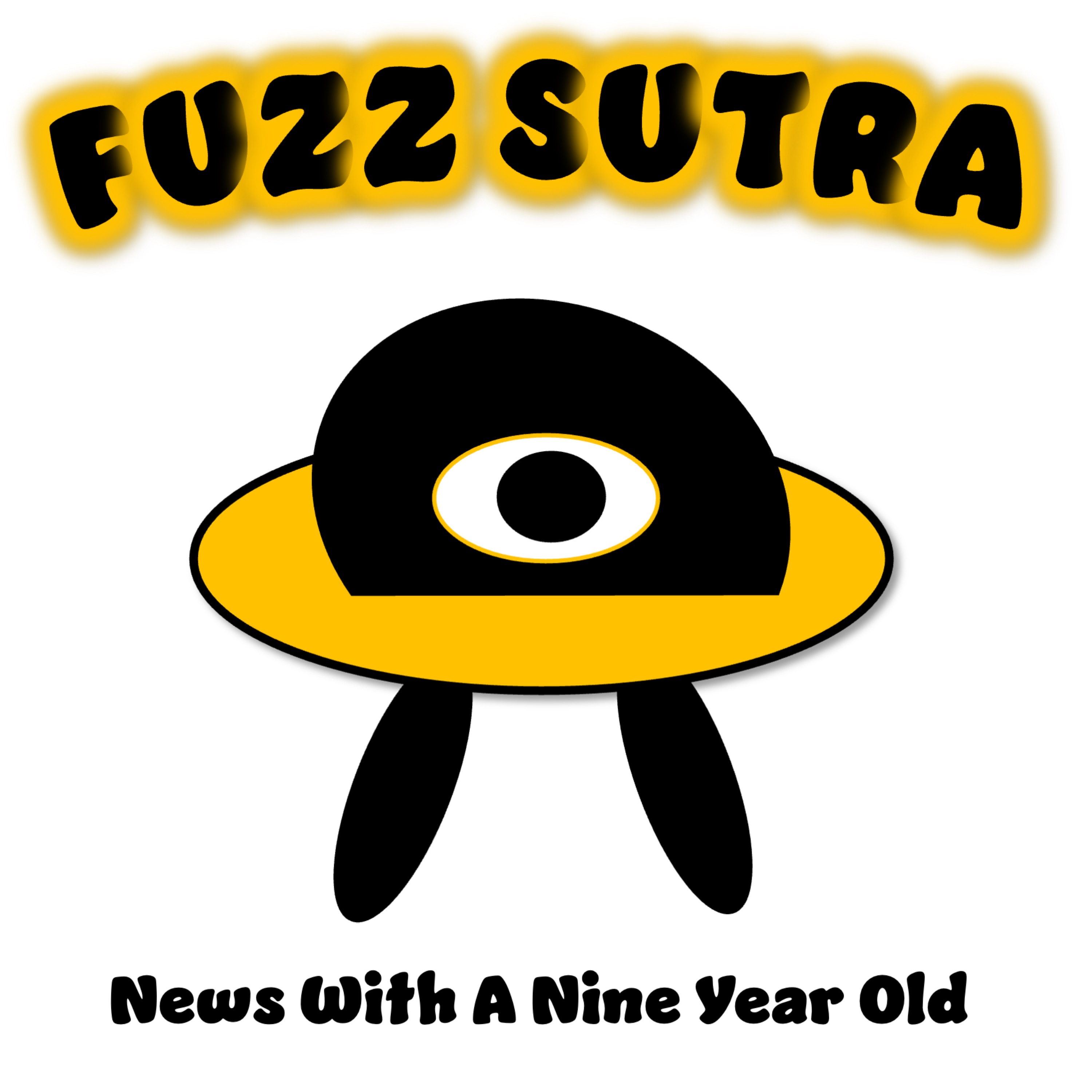 Fuzz Sutra - News With A Nine Year Old - Week of 5 April 2026 episode artwork