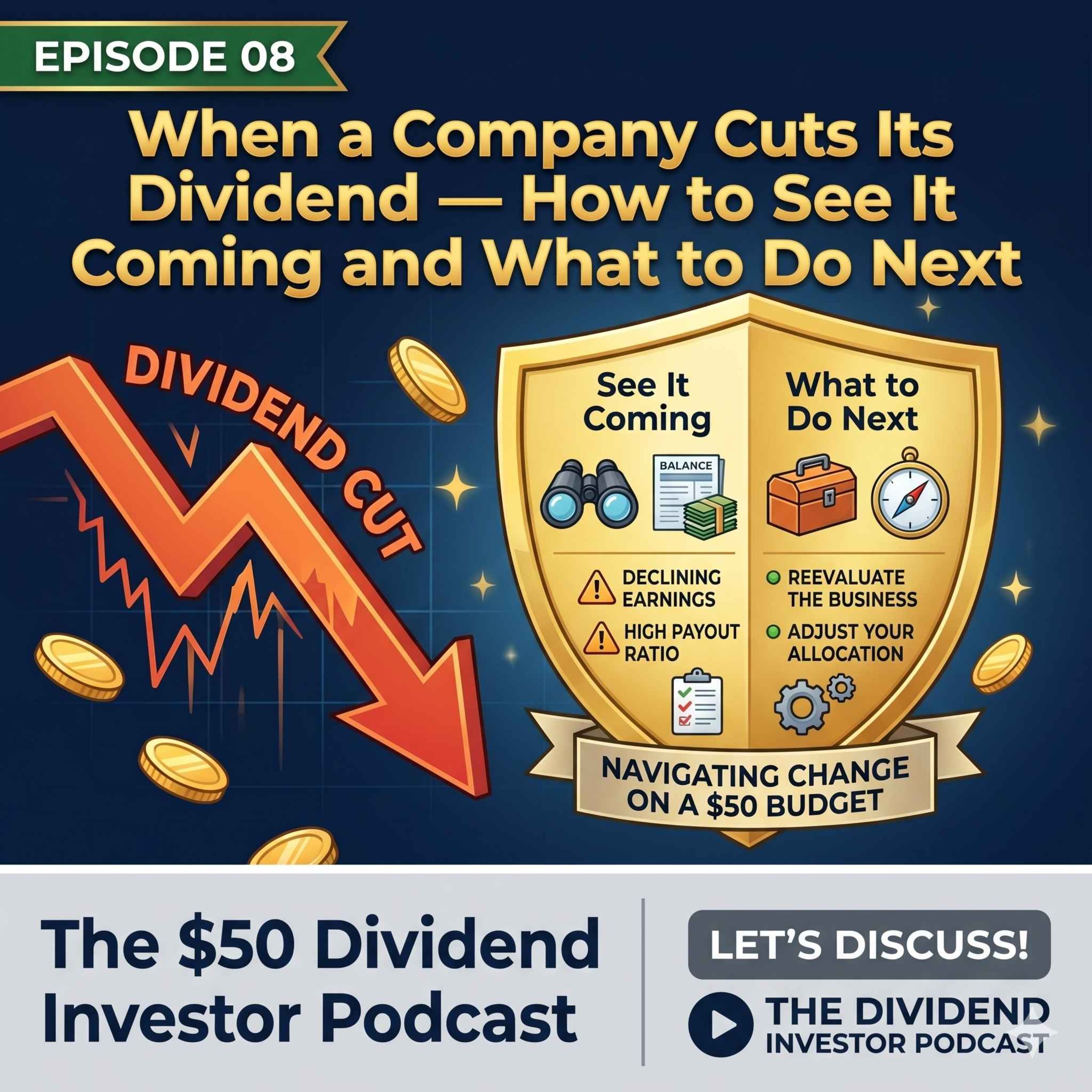 When a Company Cuts Its Dividend — How to See It Coming and What to Do Next episode artwork