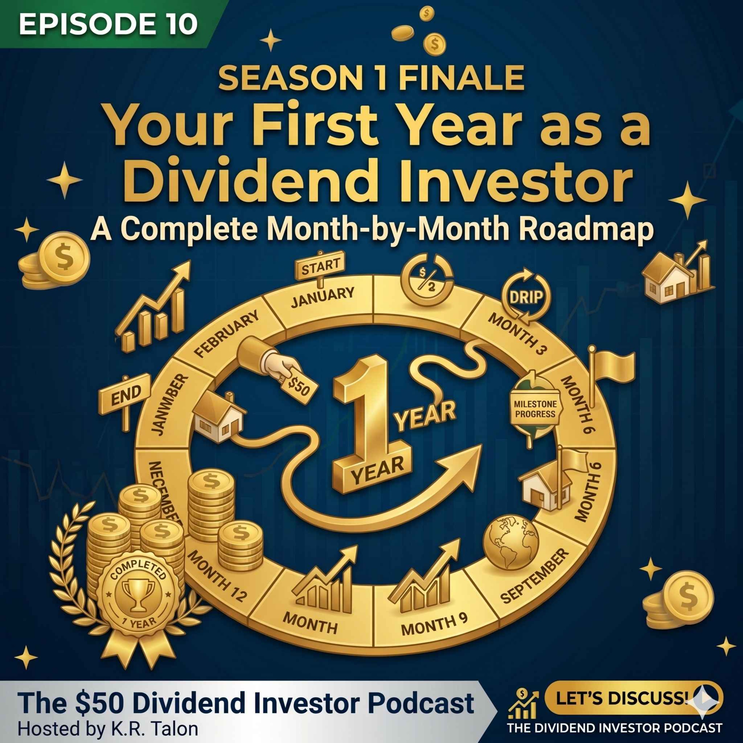 Your First Year as a Dividend Investor — A Complete Month-by-Month Roadmap episode artwork