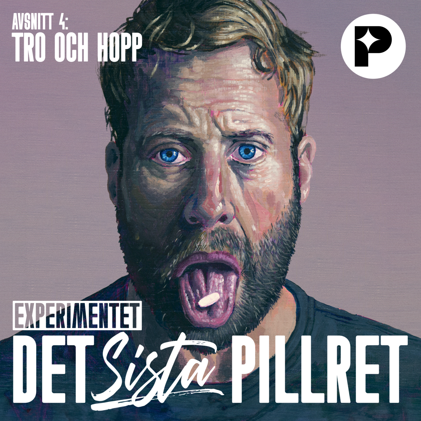 Det sista pillret: Tro och hopp (4/8)