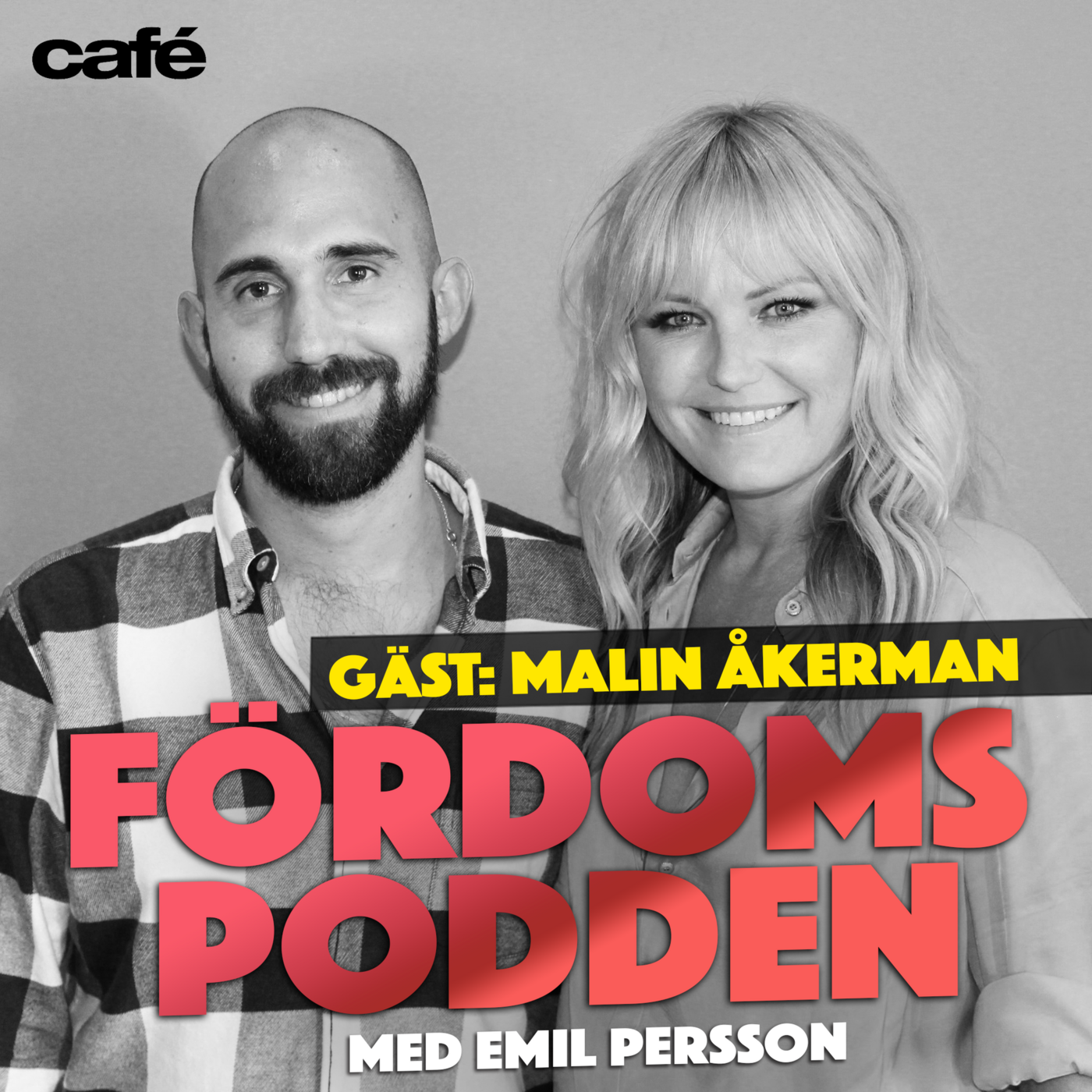 #109 Har Malin Åkerman träffat sultanen av Brunei?