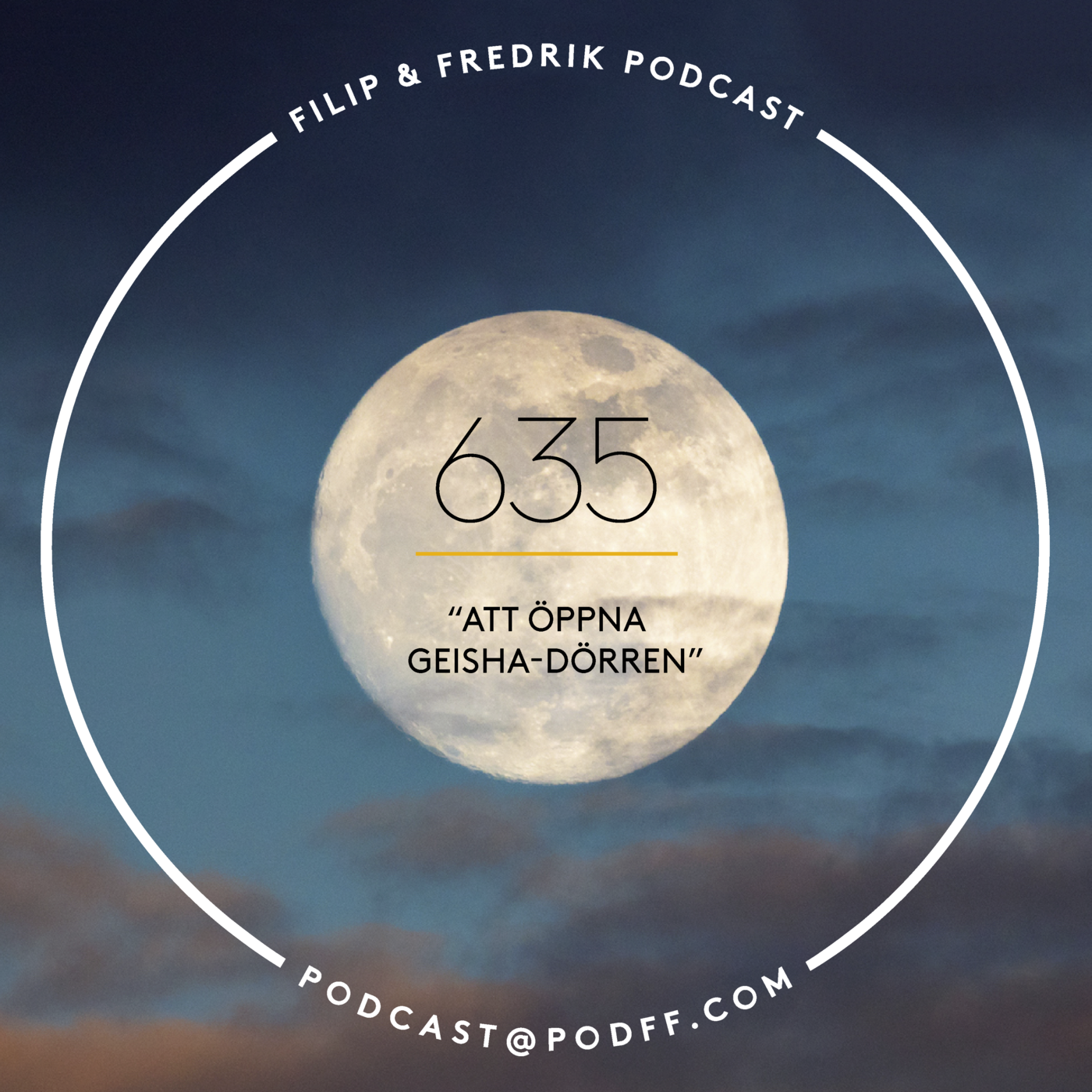 635. ”Att öppna Geishadörren”