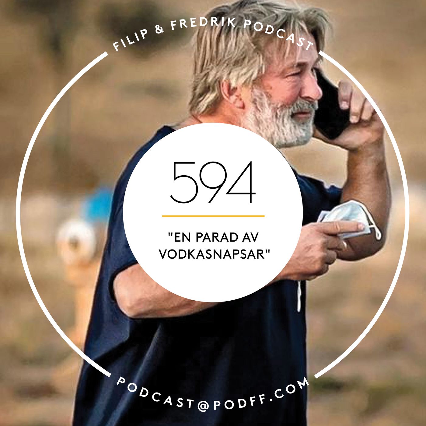 594. ”En parad av vodkasnapsar”