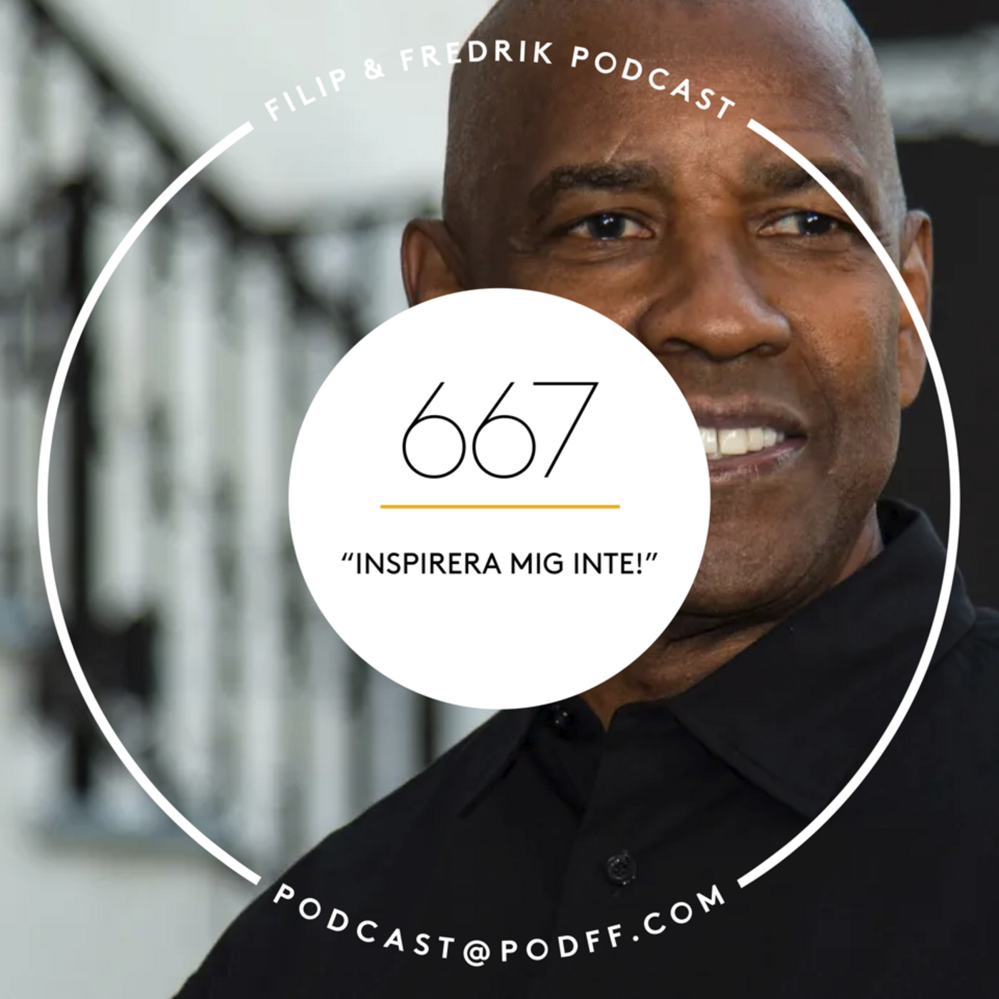 667. ”Inspirera mig inte!”