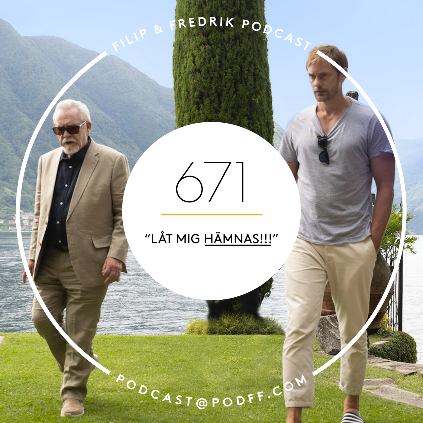 671. ”Låt mig hämnas!!!”