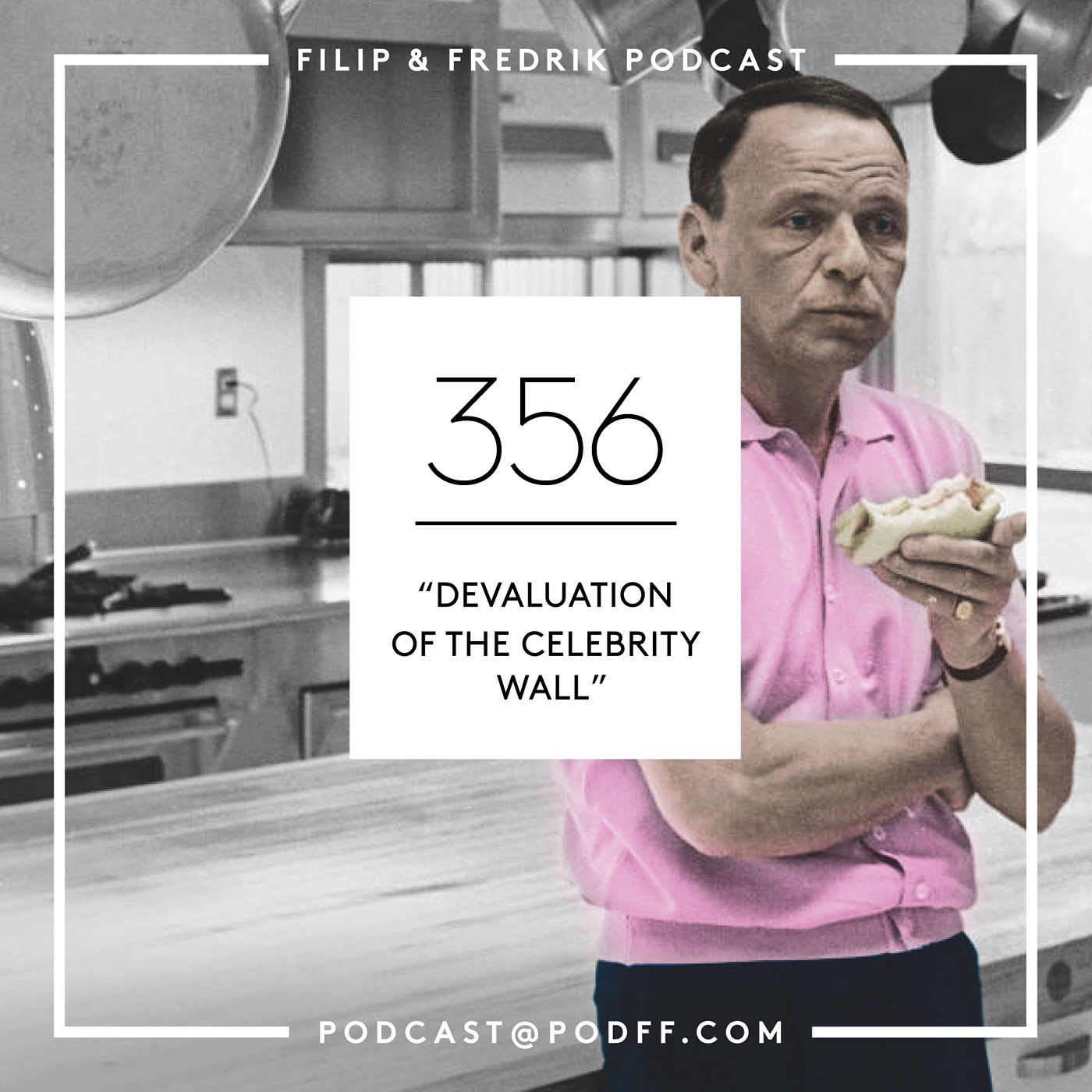 356. "Devaluation Of The Celebrity Wall"