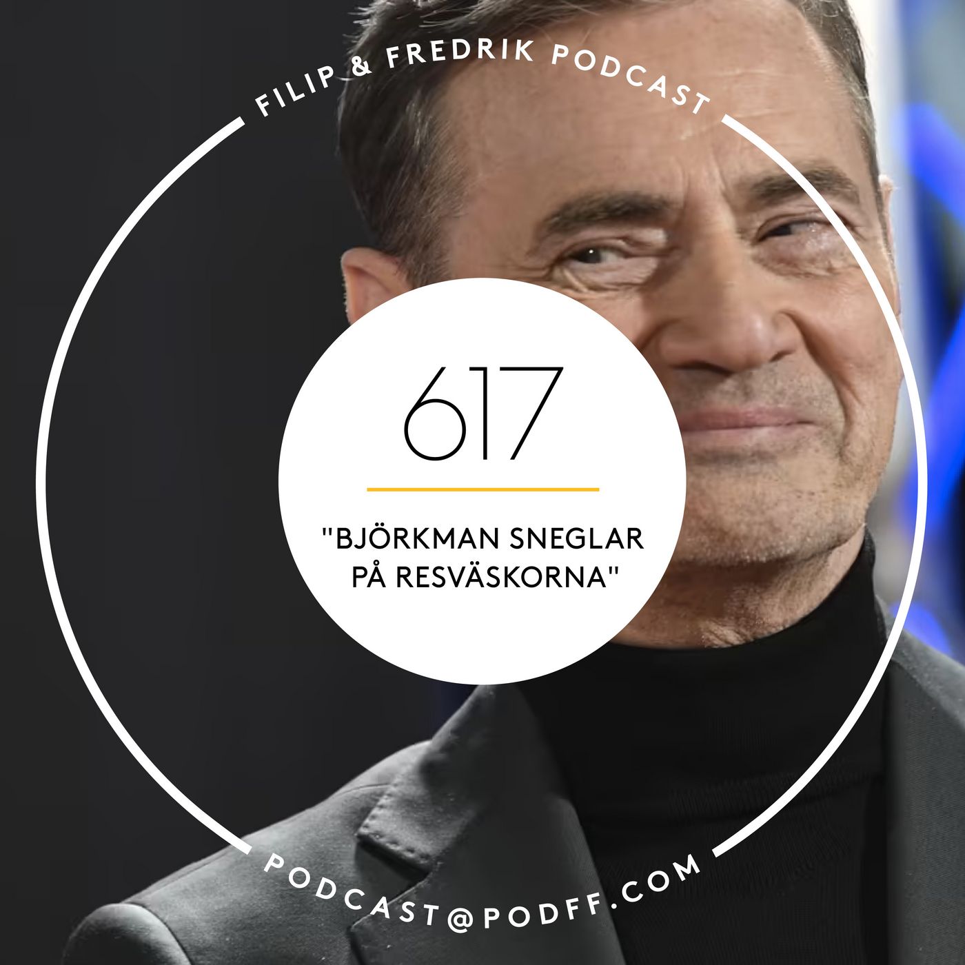 617. ”Björkman sneglar på resväskorna”