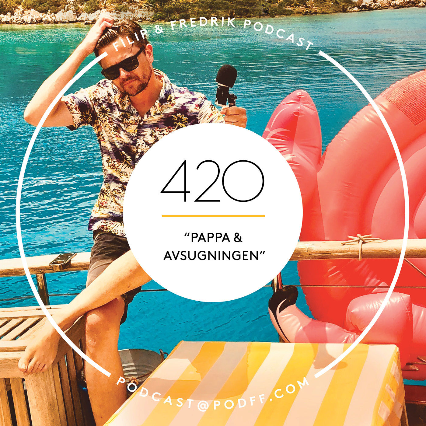 420. ”Pappa & Avsugningen”