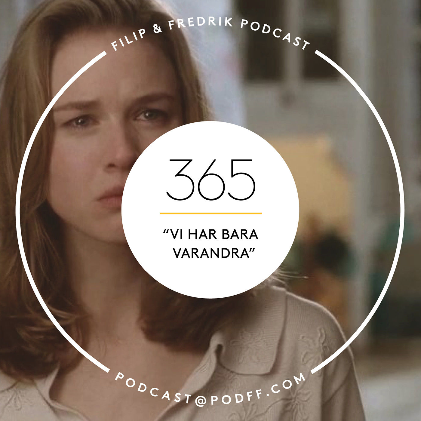 365. ”Vi har bara varandra”