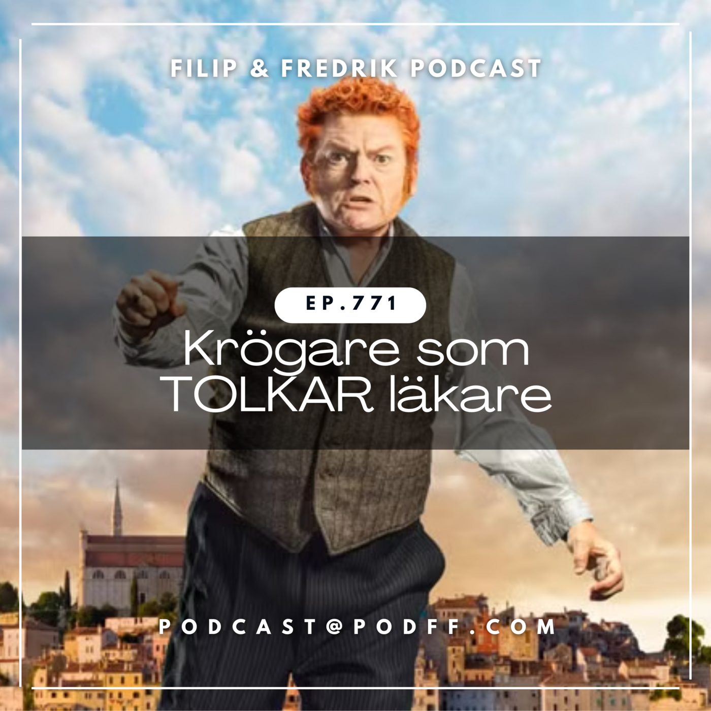 771. Krögare som TOLKAR läkare