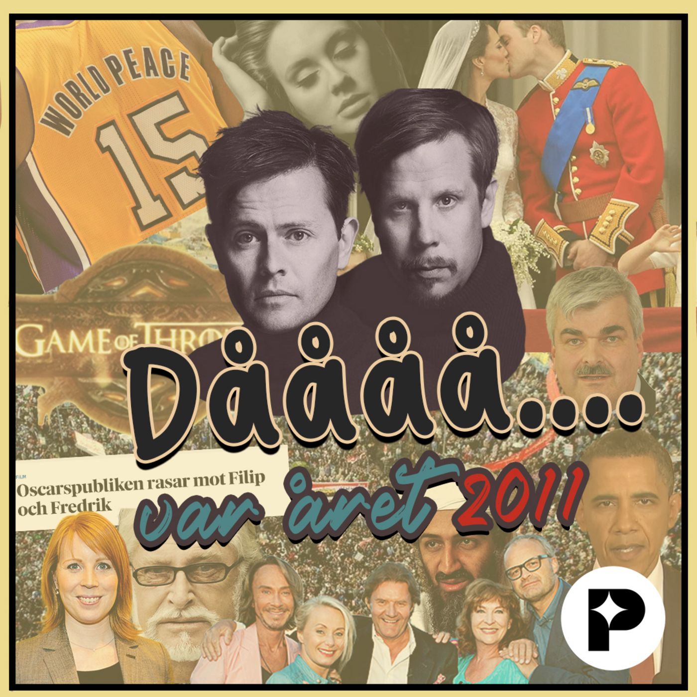 DÅÅÅ var året 2011