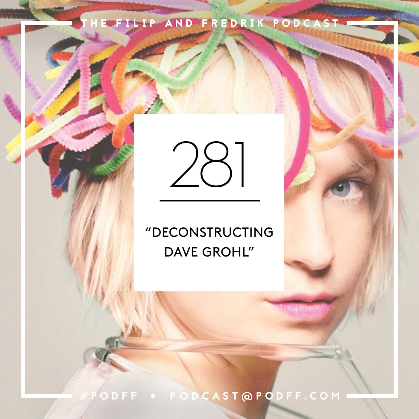 281. Deconstructing Dave Grohl