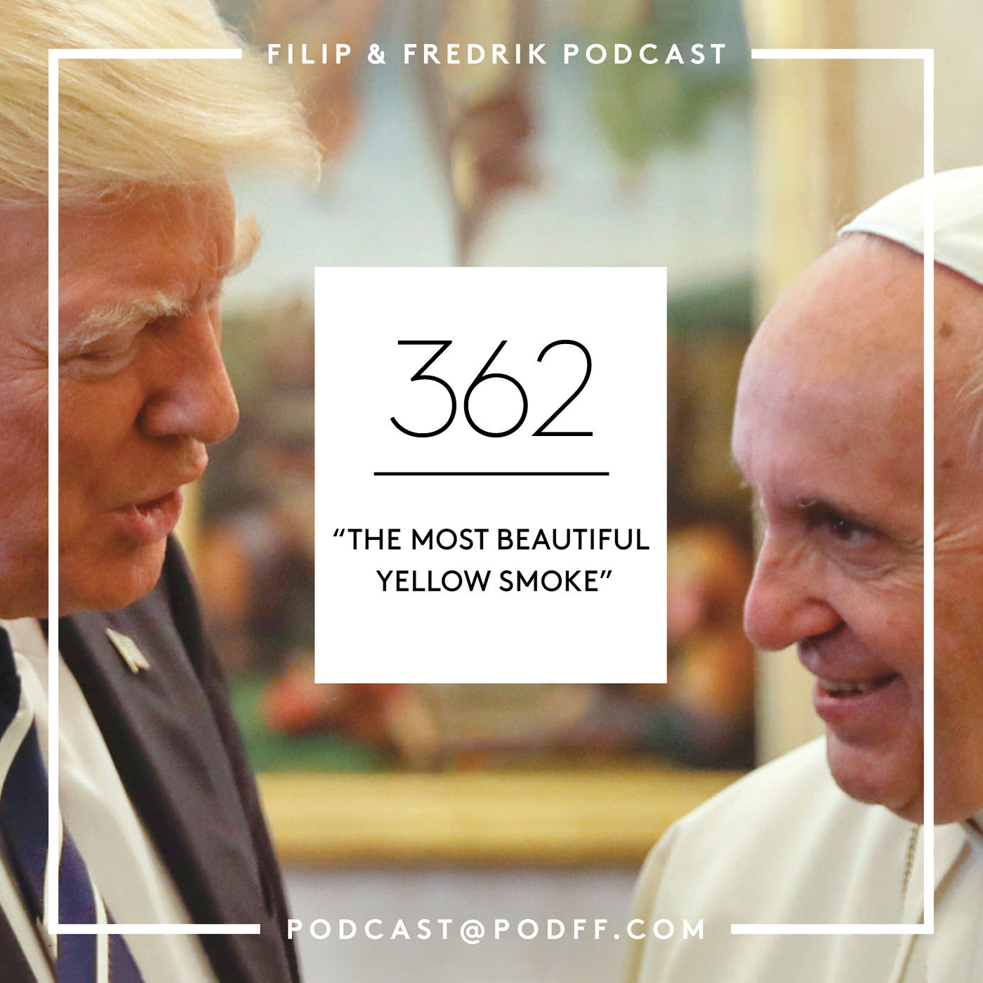 362.  ”The Most Beautiful Yellow Smoke”