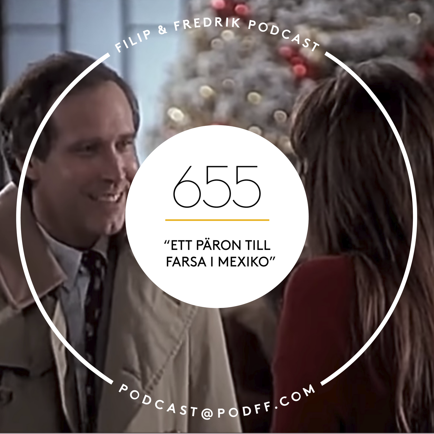 655. ”Päron till farsa i Mexiko”