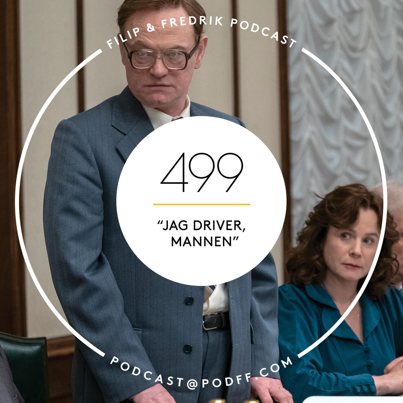 499. ”Jag driver, mannen”