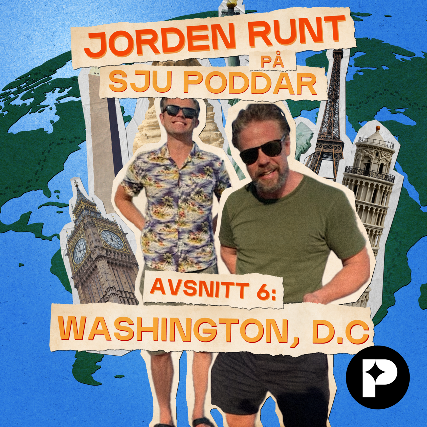 JORDEN RUNT PÅ SJU PODDAR: WASHINGTON, D.C.