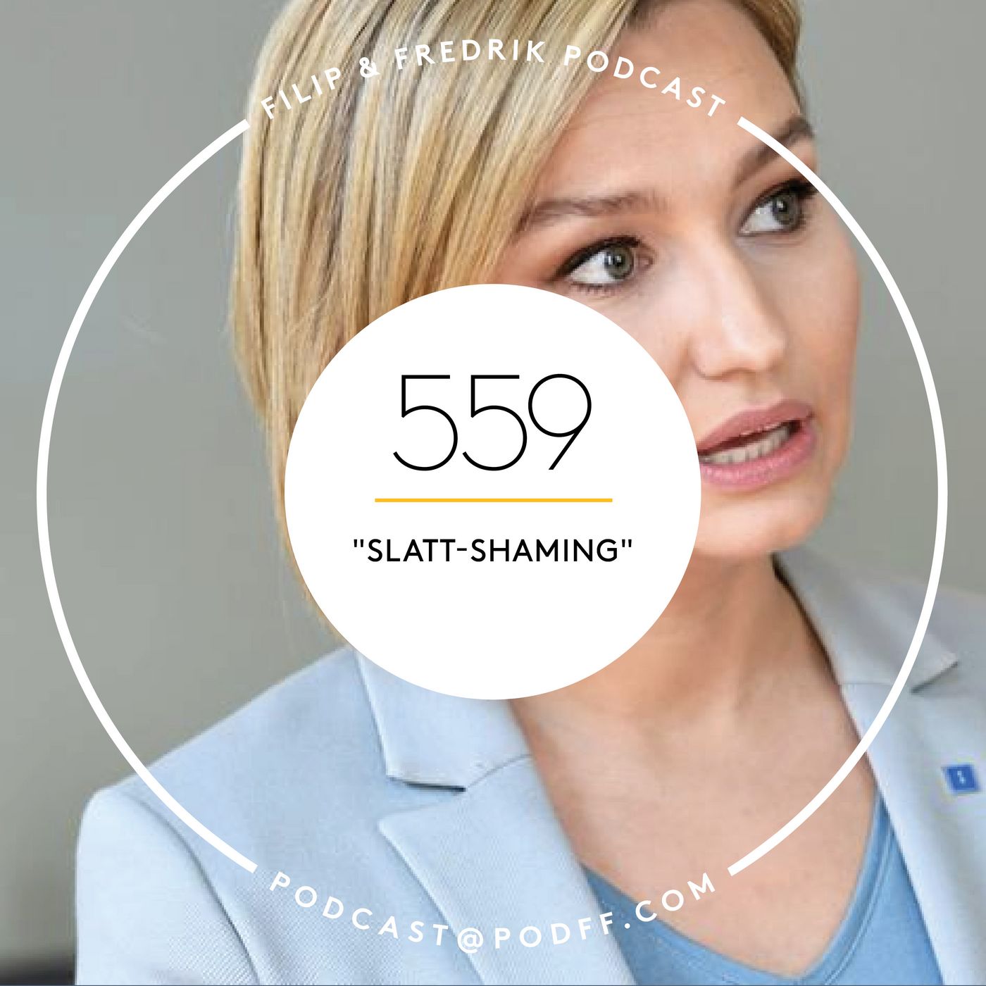 559. ”Slatt-shaming”