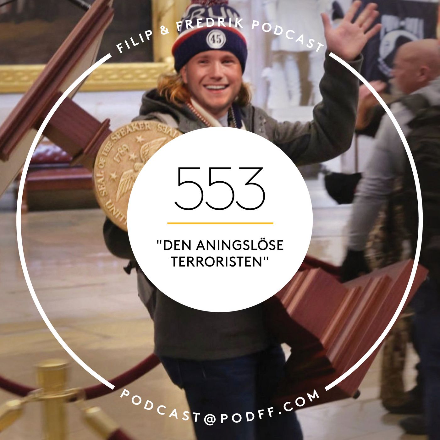 553. ”Den aningslösa terroristen”