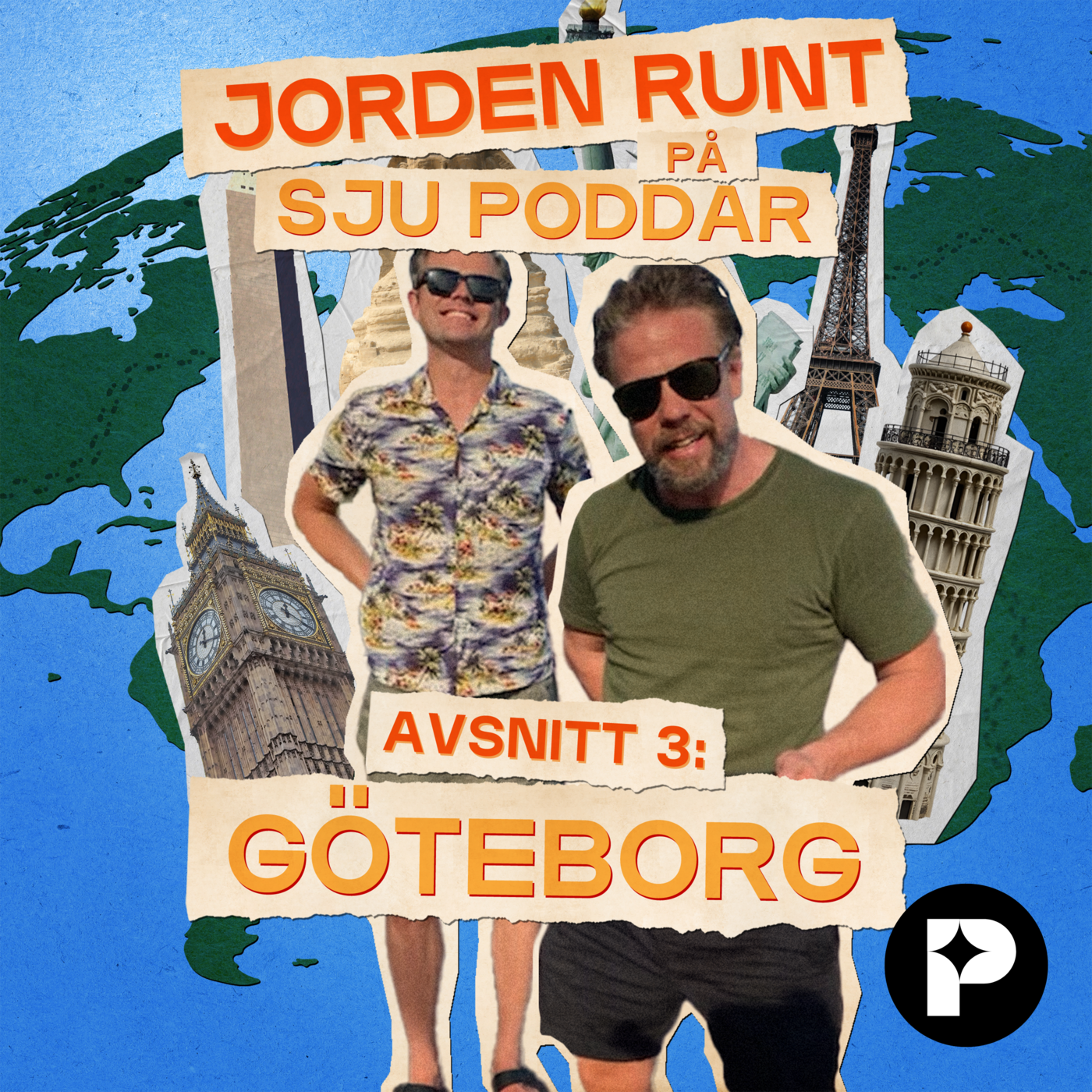 JORDEN RUNT PÅ SJU PODDAR: GÖTEBORG