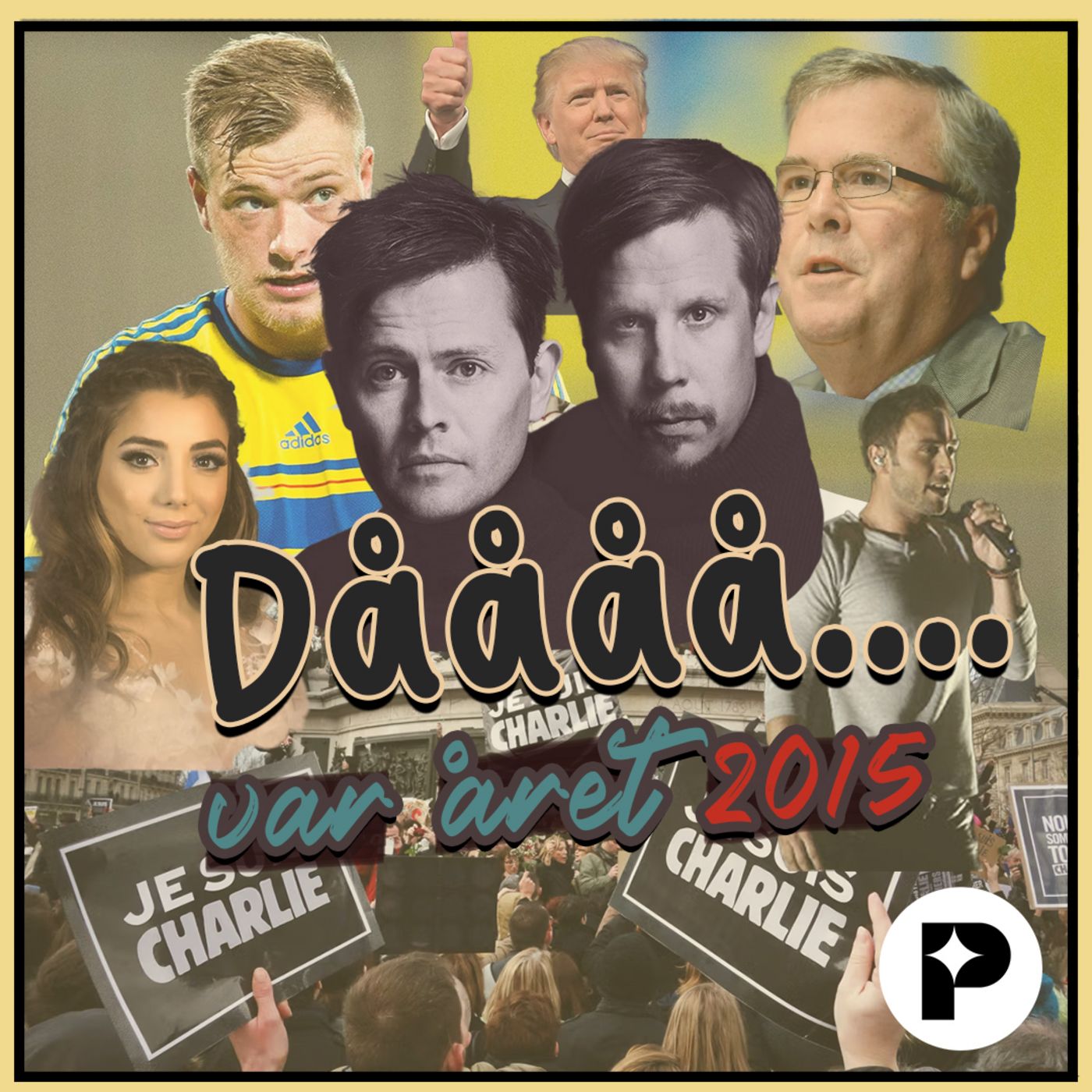 DÅÅÅ var det 2015