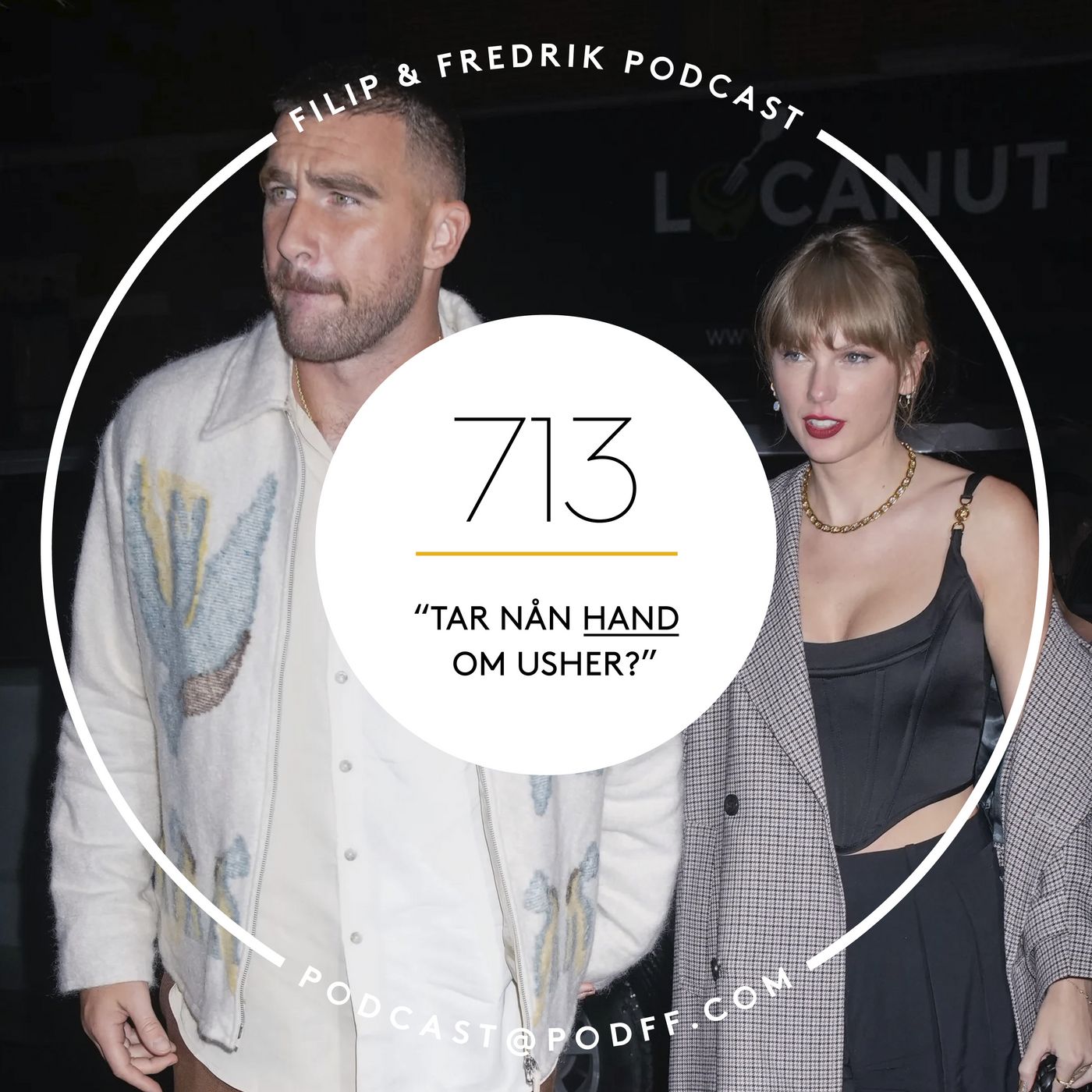 713. "Tar nån hand om Usher?"