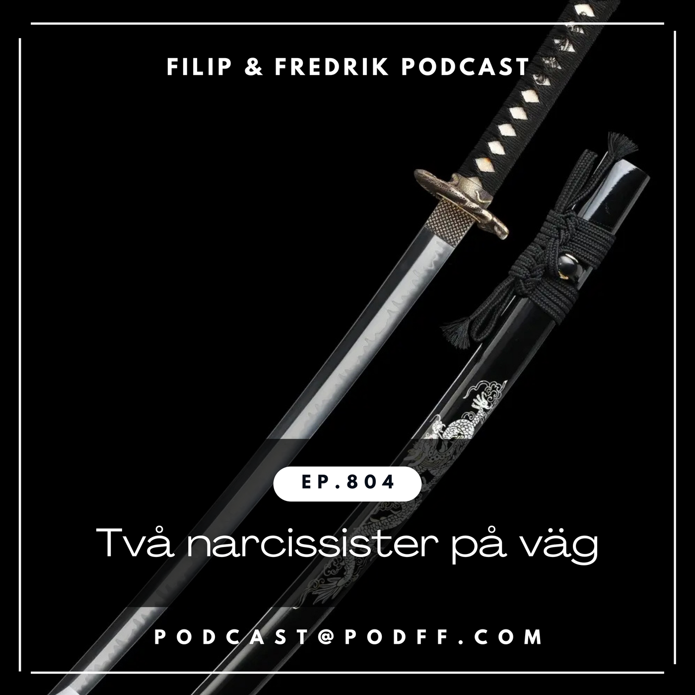 804. Två narcissister på väg